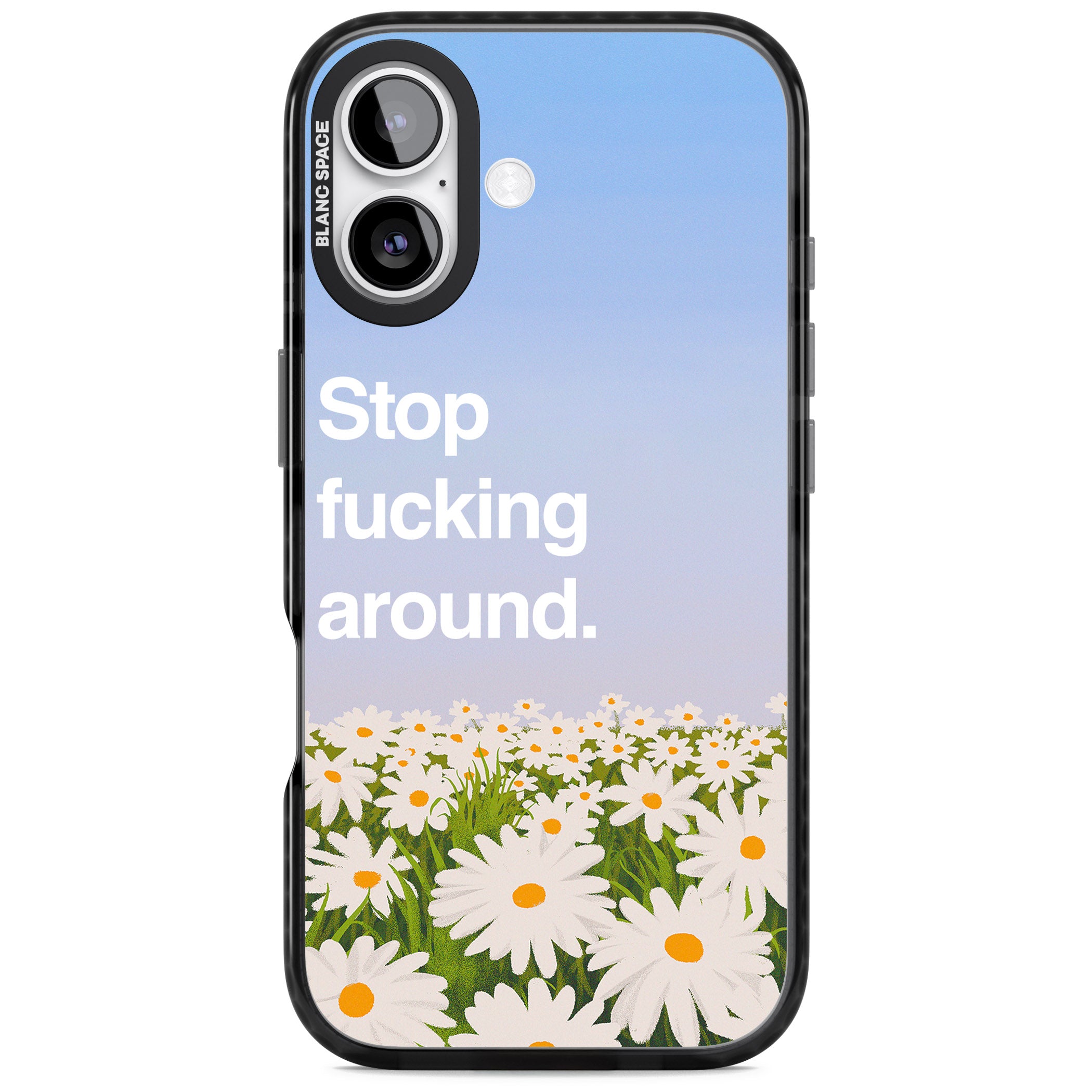 Stop F*Cking Around iPhone 17 Impact Pro Black Phone Case