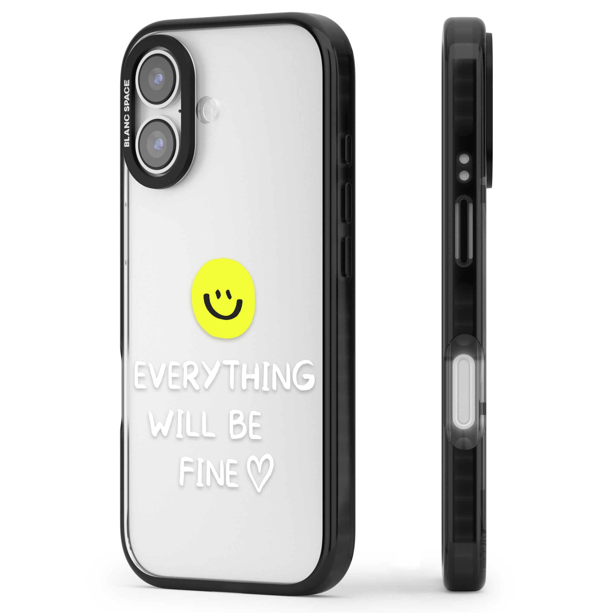 Everything Will Be Fine iPhone 17 Impact Black Phone Case Side Profile