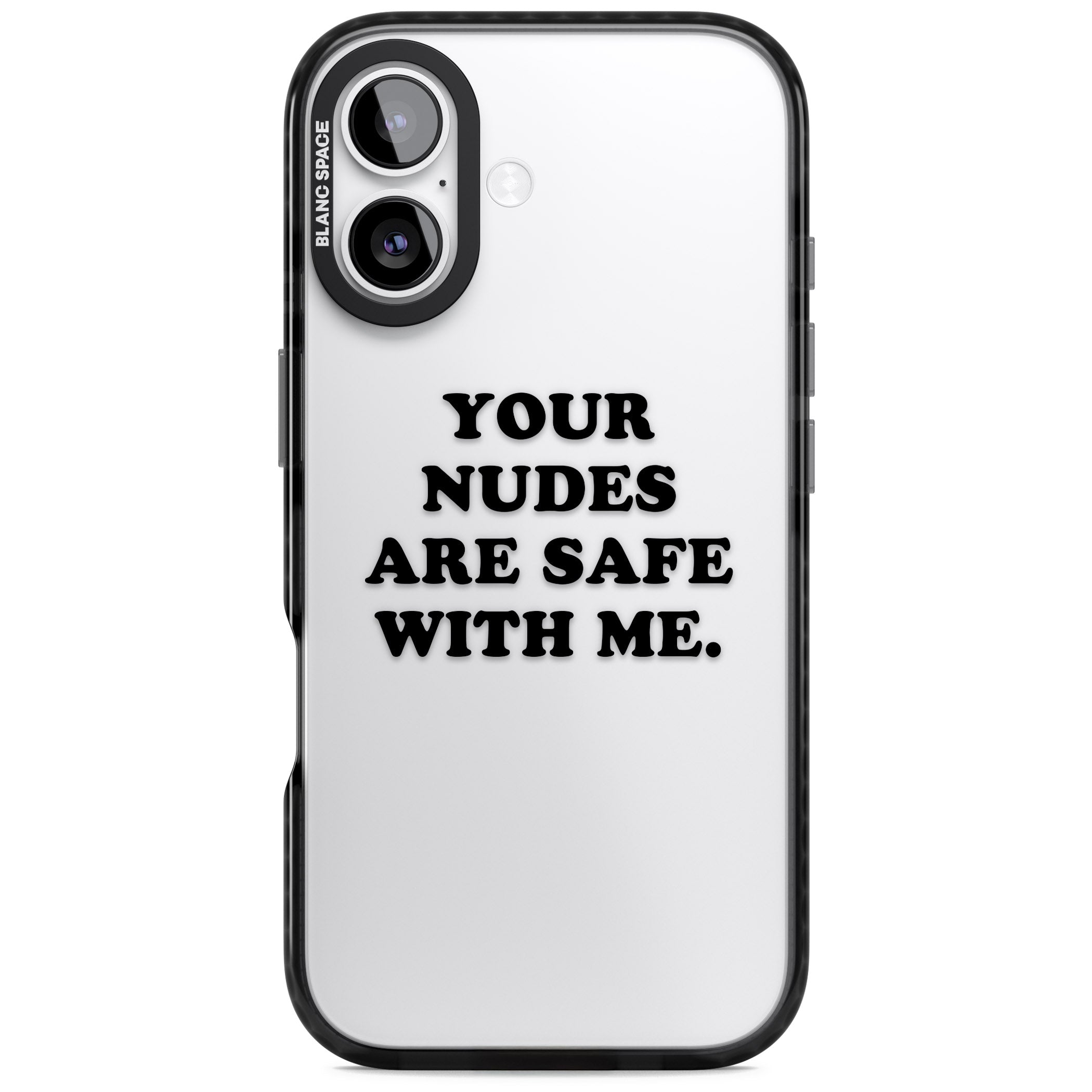 Your Nudes Are Safe Black iPhone 17 Impact Black Phone Case