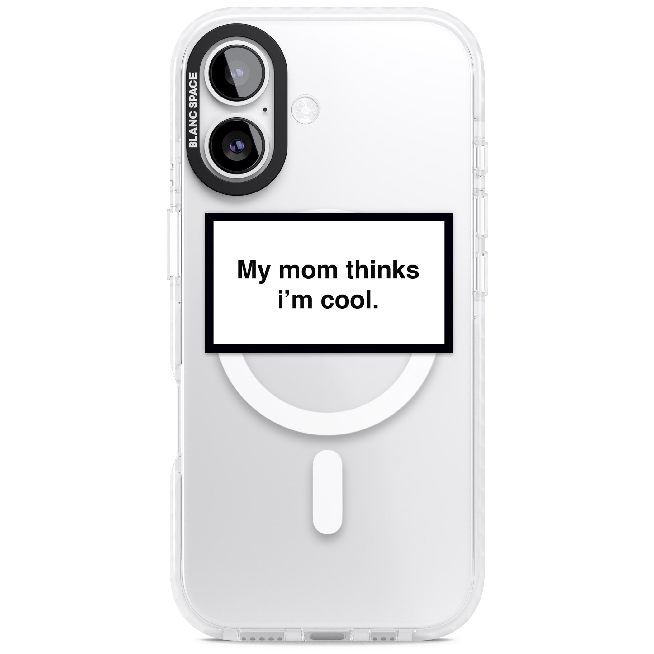 My Mom Thinks I'M Cool iPhone 17 Impact Pro Clear Phone Case