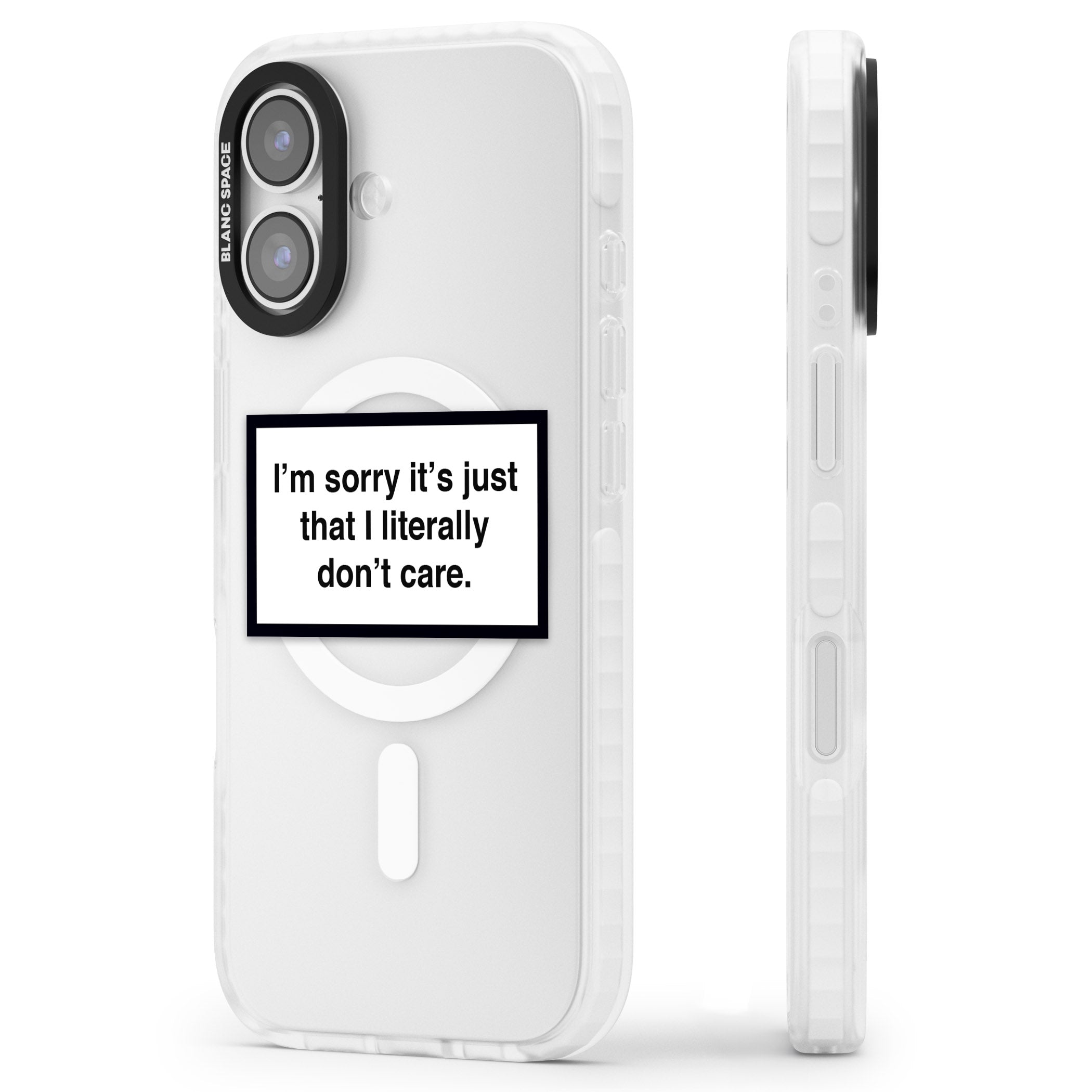 Literally Don'T Care iPhone 17 Impact Pro Clear Phone Case Side Profile
