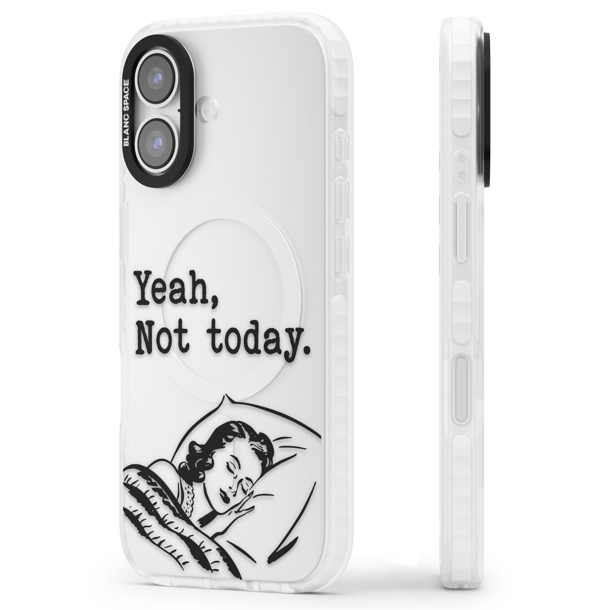 Yeah, Not Today iPhone 17 Impact Clear Phone Case Side Profile