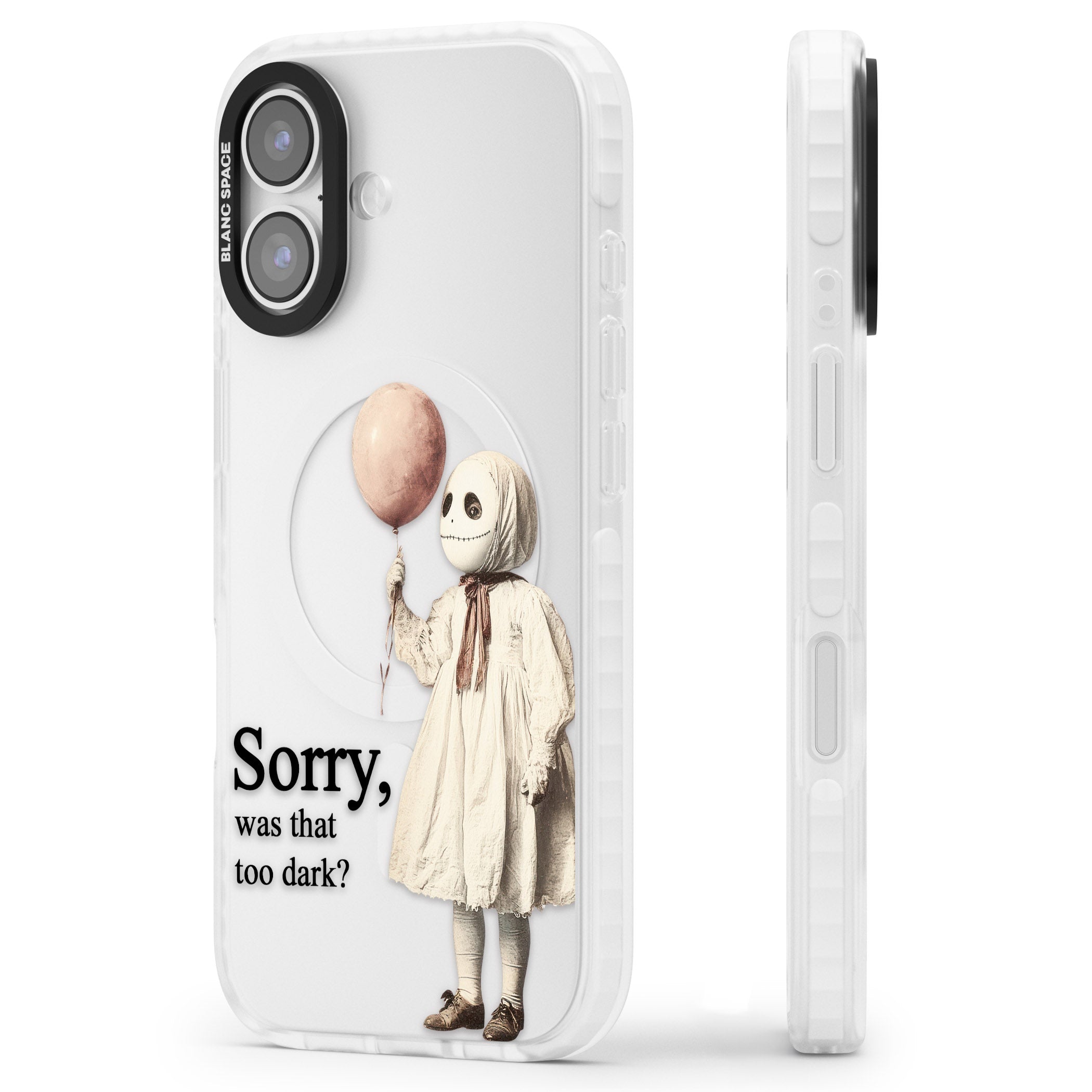 Sorry Was That Too Dark iPhone 17 Impact Clear Phone Case Side Profile