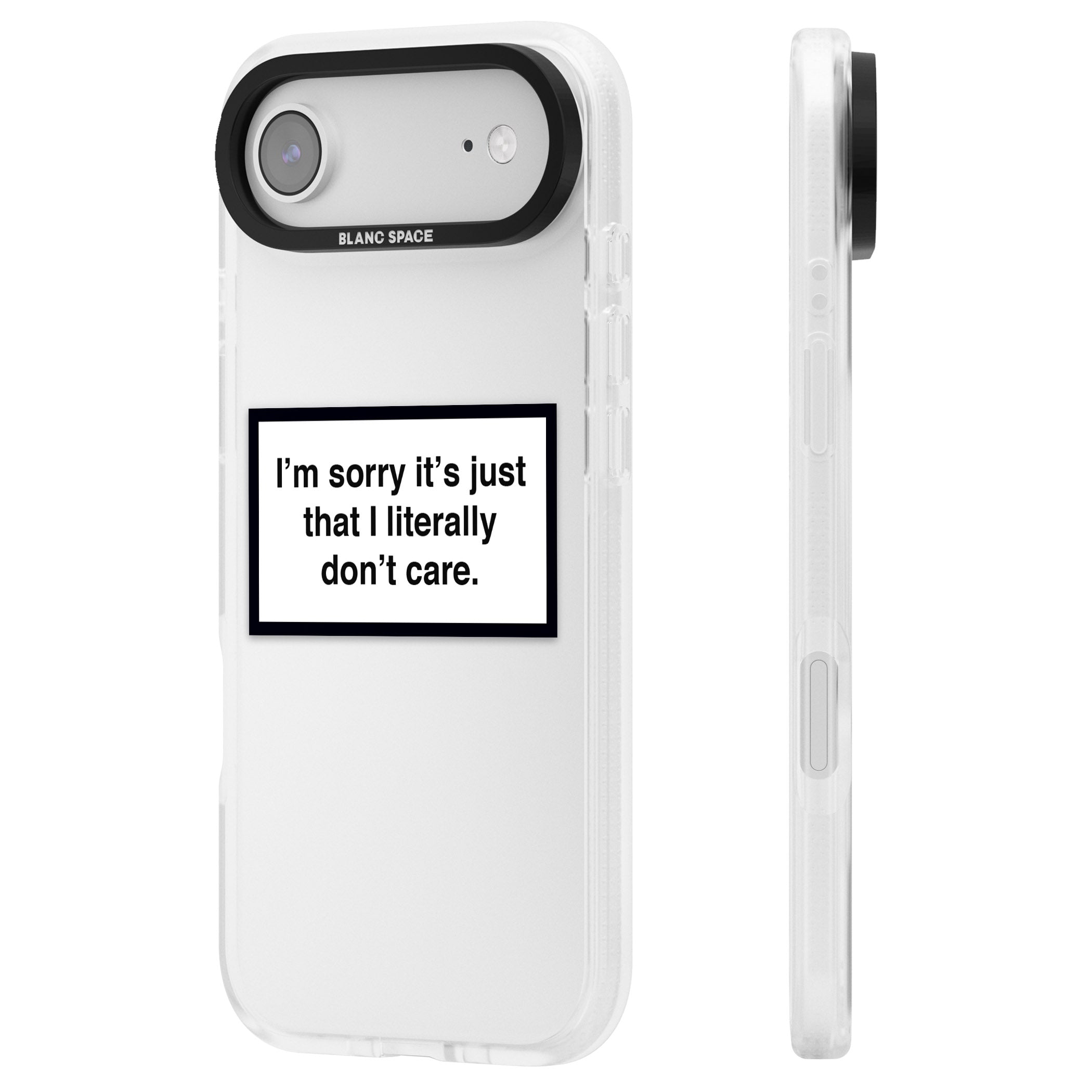 Literally Don'T Care iPhone 17 Air Impact Air Clear Phone Case Side Profile