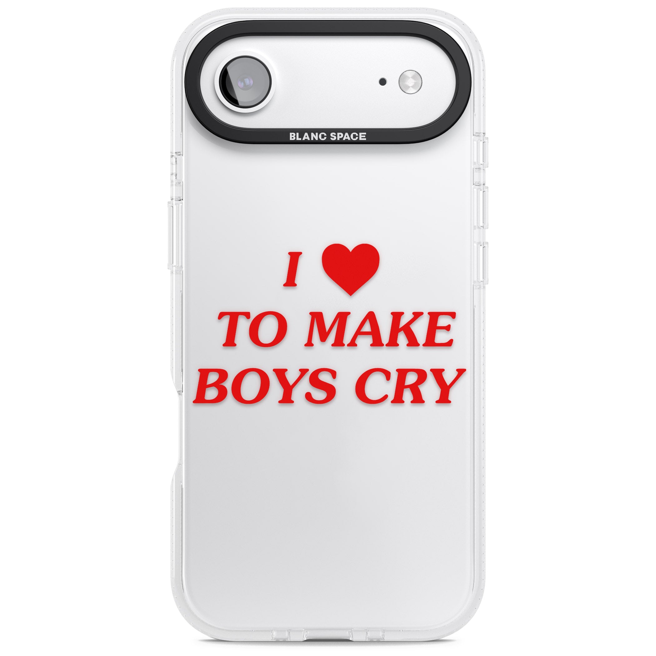 I Love To Make Boys Cry iPhone 17 Air Impact Air Clear Phone Case