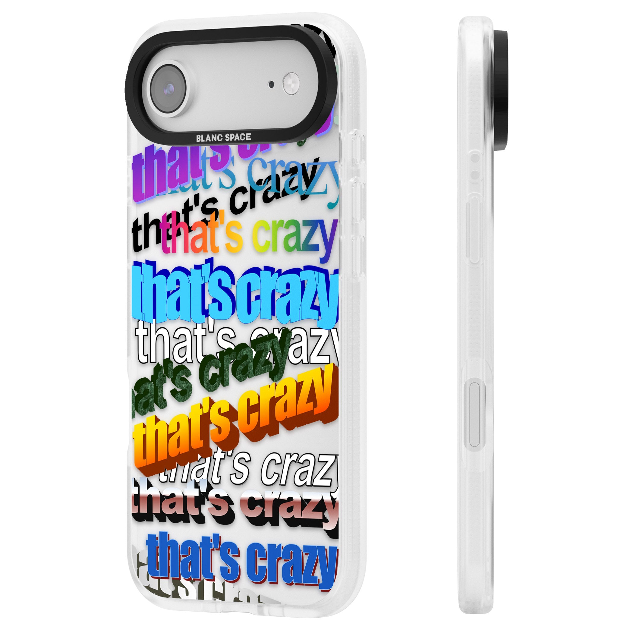 That'S Crazy Typography iPhone 17 Air Impact Air Clear Phone Case Side Profile