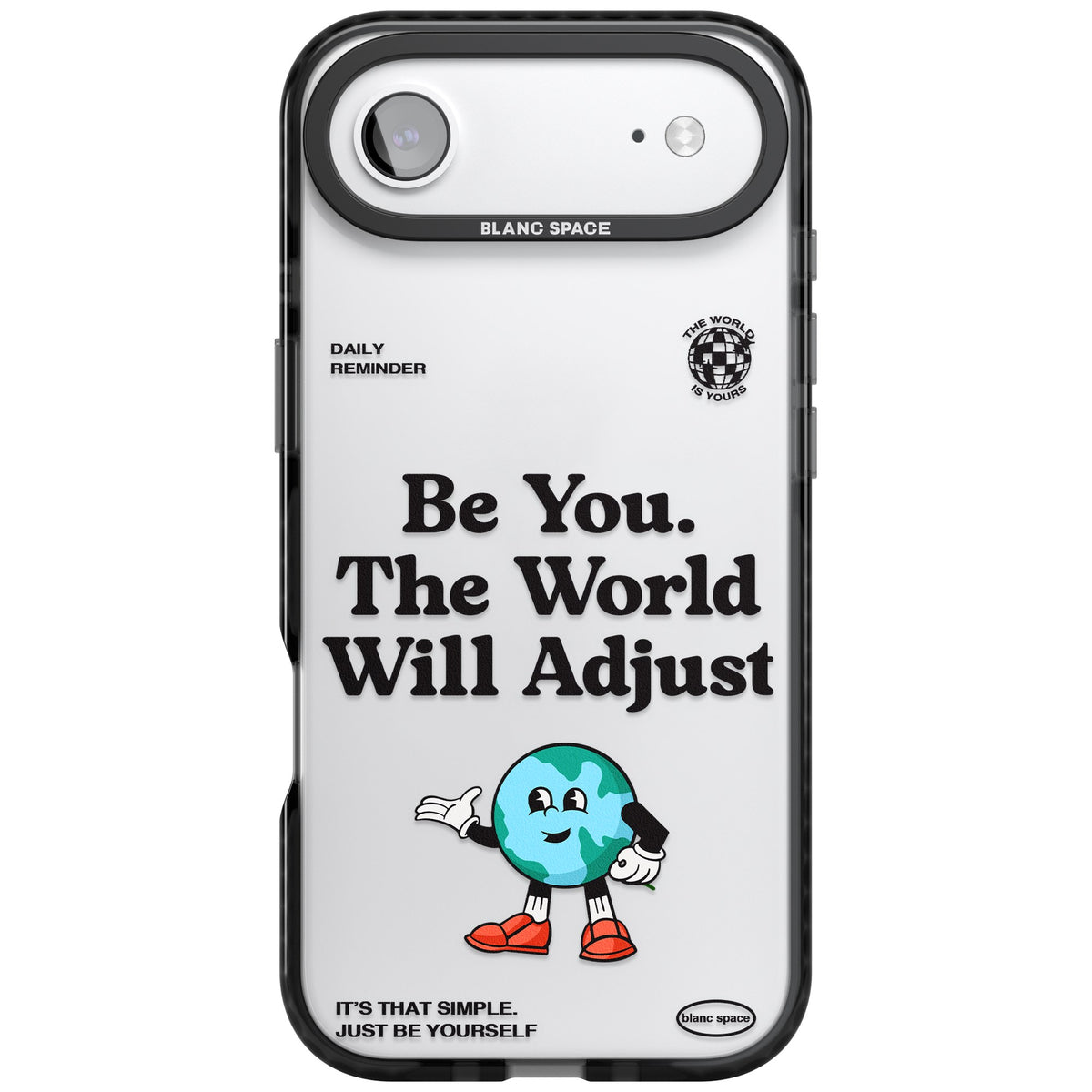 Be You The World Will Adjust iPhone Air Impact Black Phone Case front