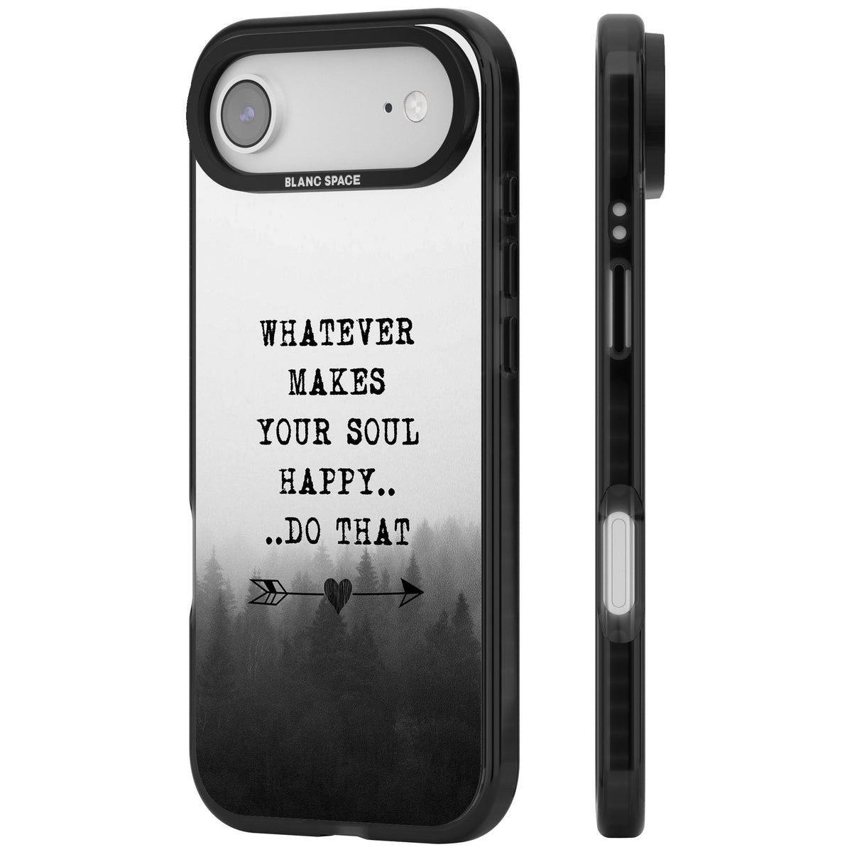 Whatever Makes Your Soul Quote iPhone Air Impact Black Phone Case side