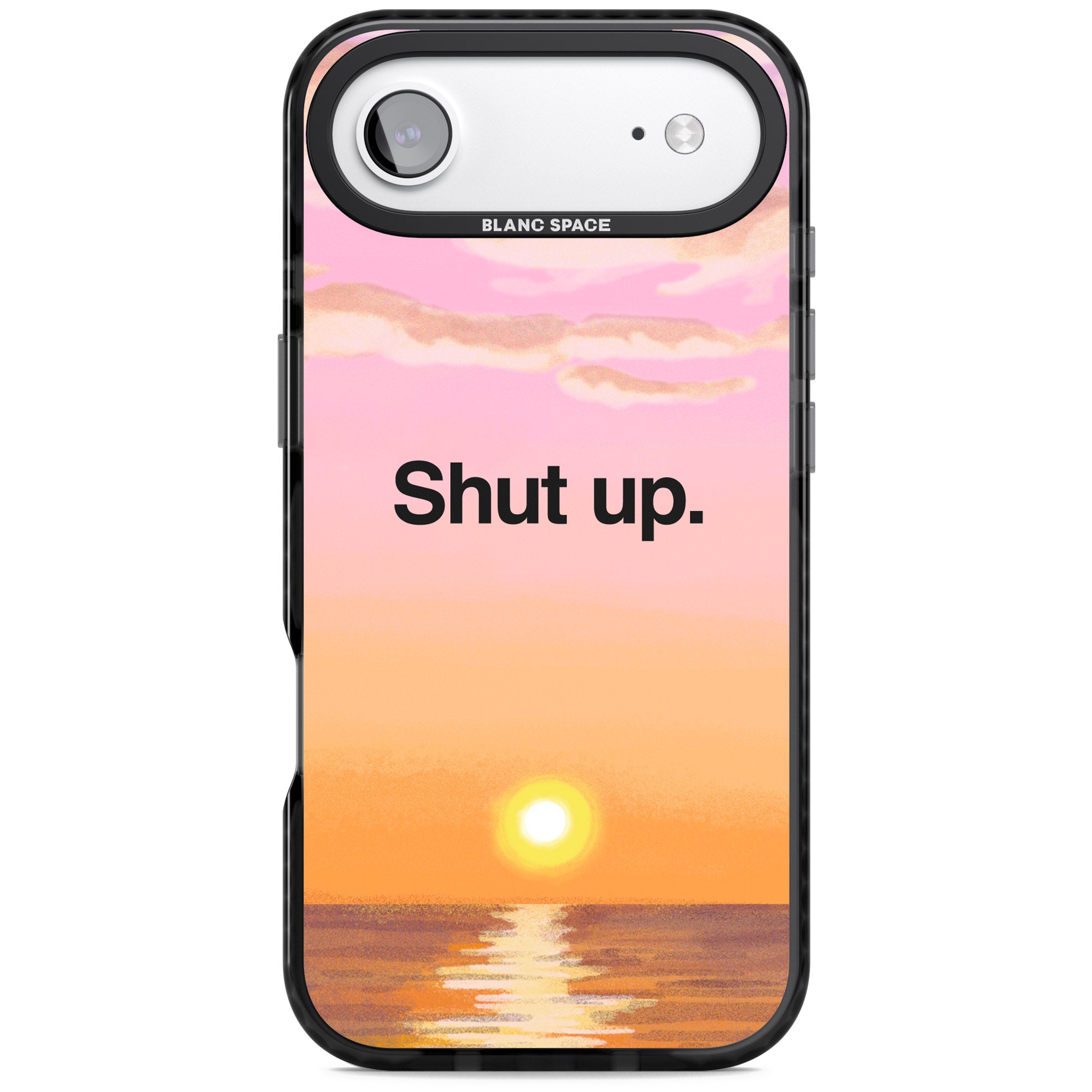 Shut Up iPhone 17 Air Impact Black Phone Case