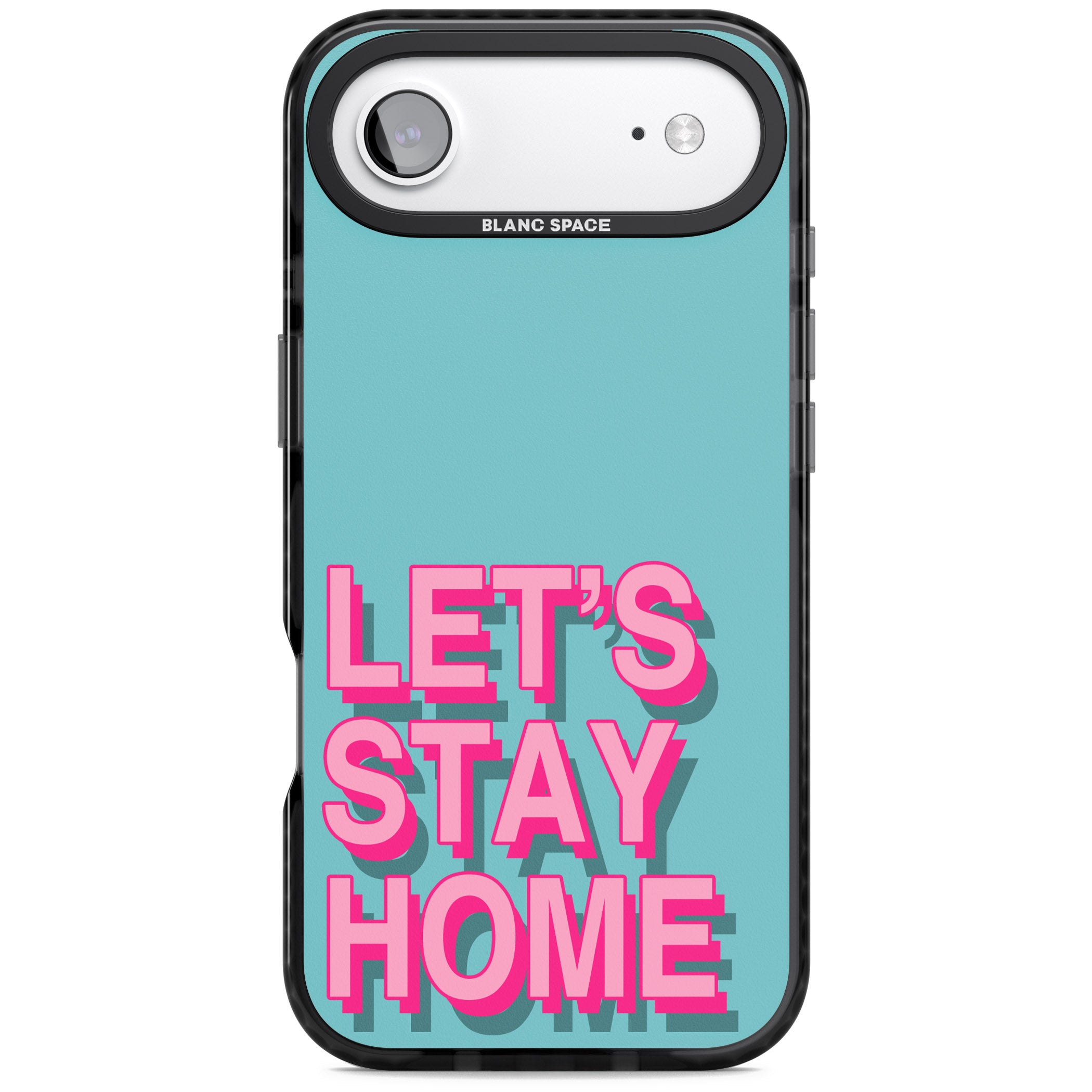 Let'S Stay Home iPhone 17 Air Impact Black Phone Case