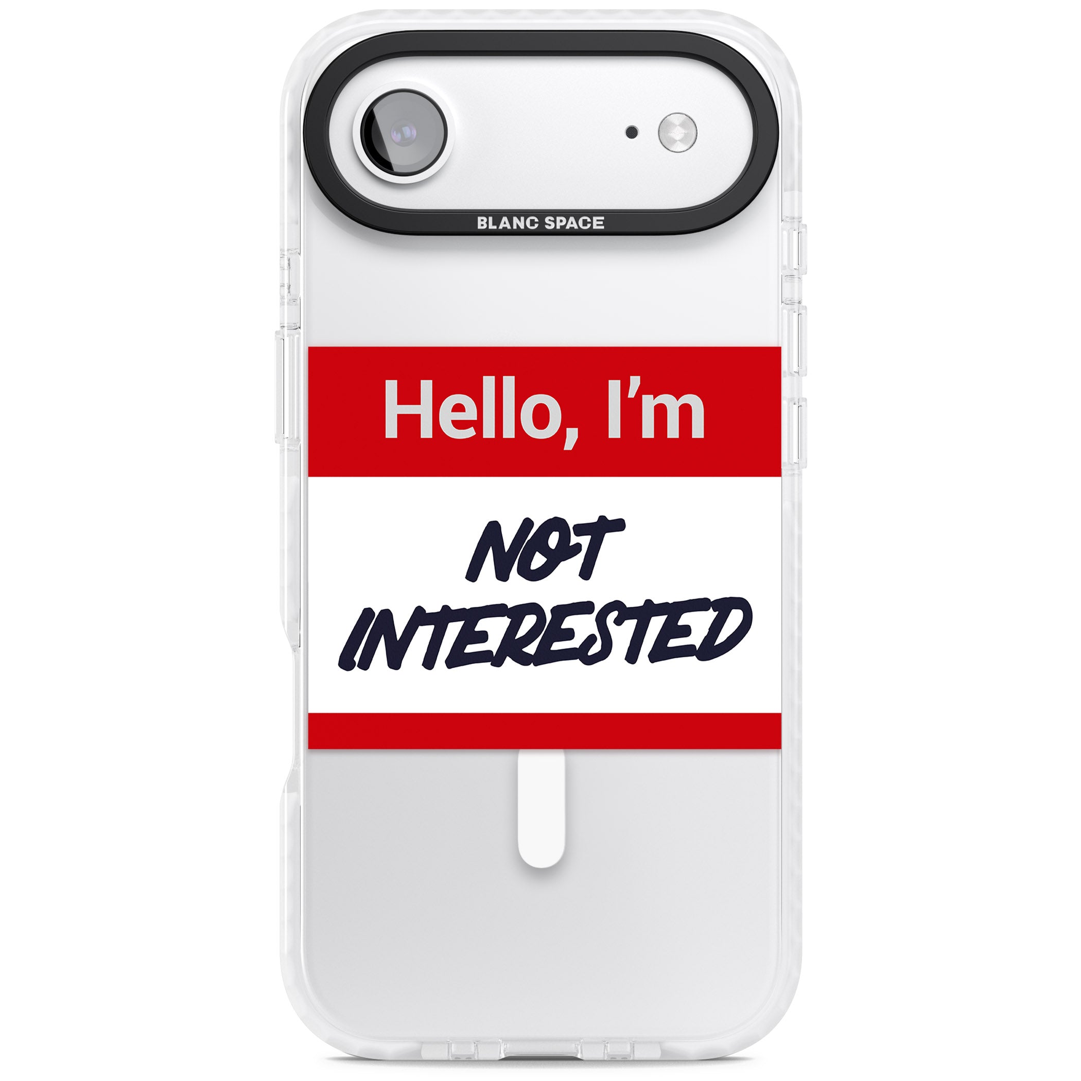 Funny Hello Name Tag Not Interested iPhone 17 Air Impact Pro Clear Phone Case