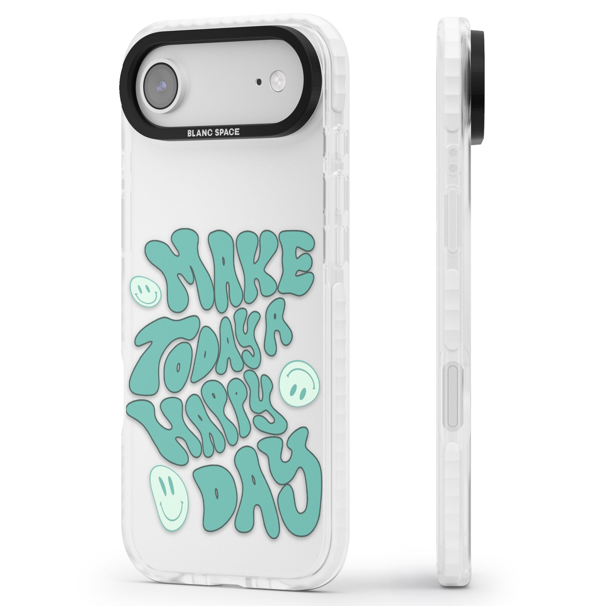Make Today A Happy Day iPhone 17 Air Impact Clear Phone Case Side Profile