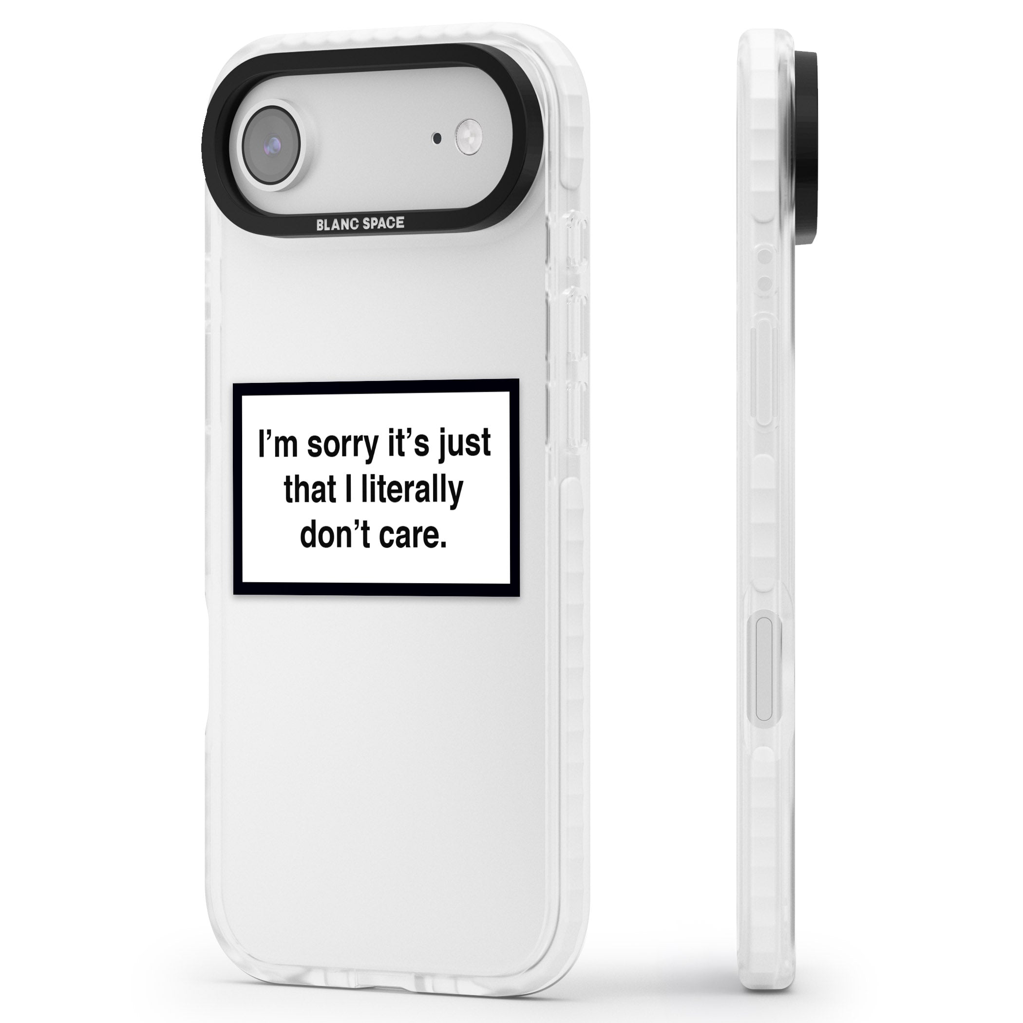 Literally Don'T Care iPhone 17 Air Impact Clear Phone Case Side Profile
