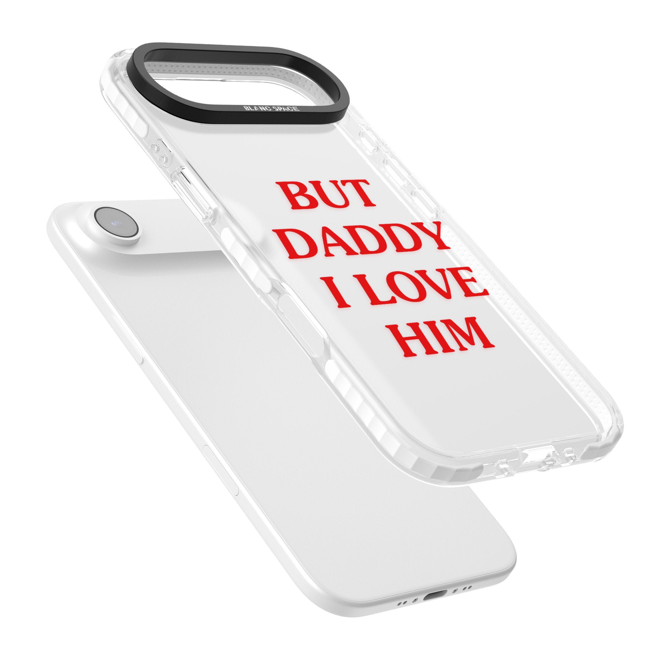But Daddy I Love Him iPhone 17 Air Impact Clear Phone Case Colours