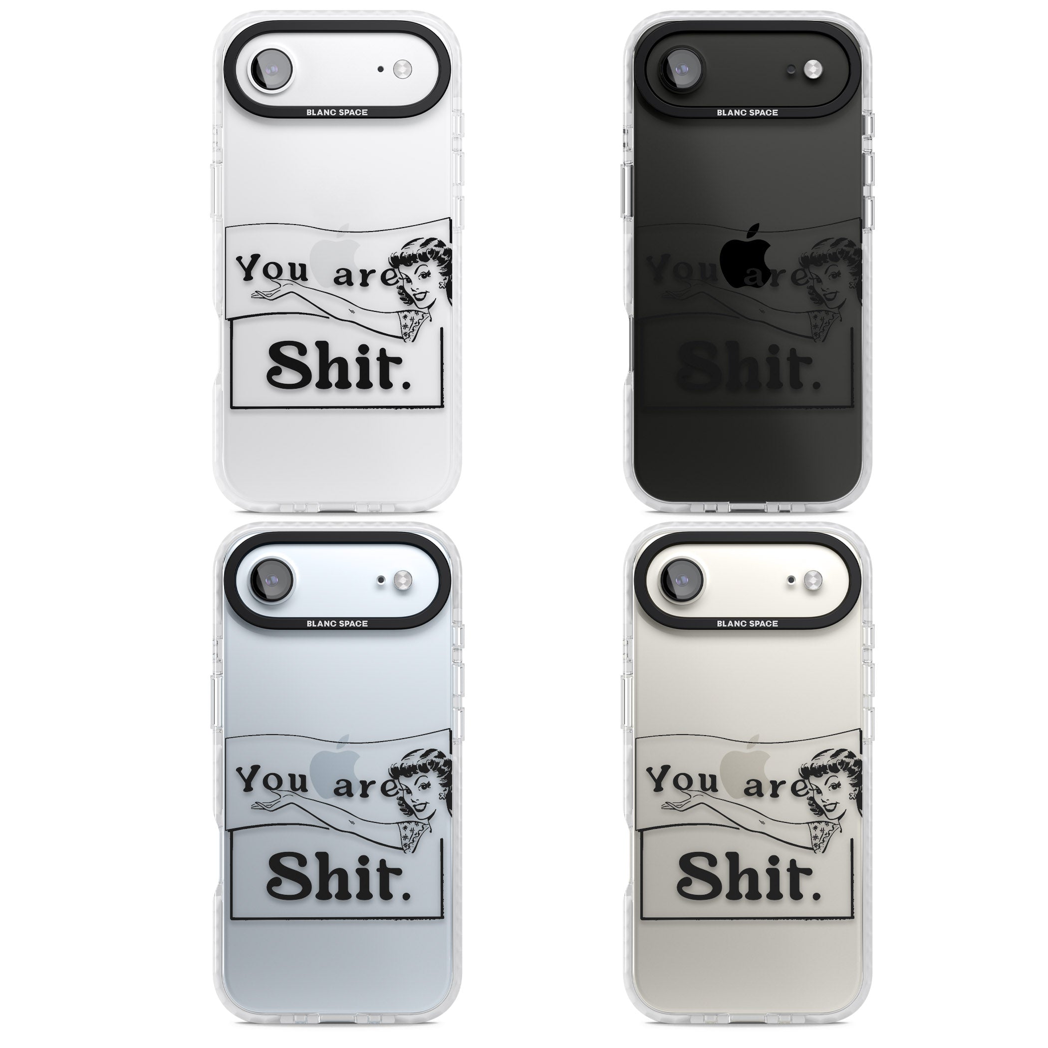 You Are Sh T iPhone 17 Air Impact Clear Phone Case APT Impact Protection