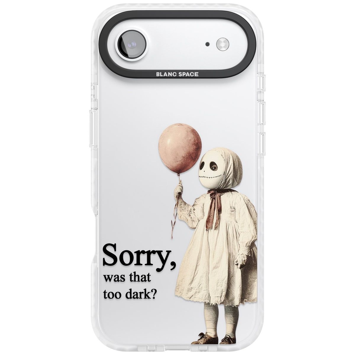 Sorry Was That Too Dark iPhone Air Impact Clear Phone Case front