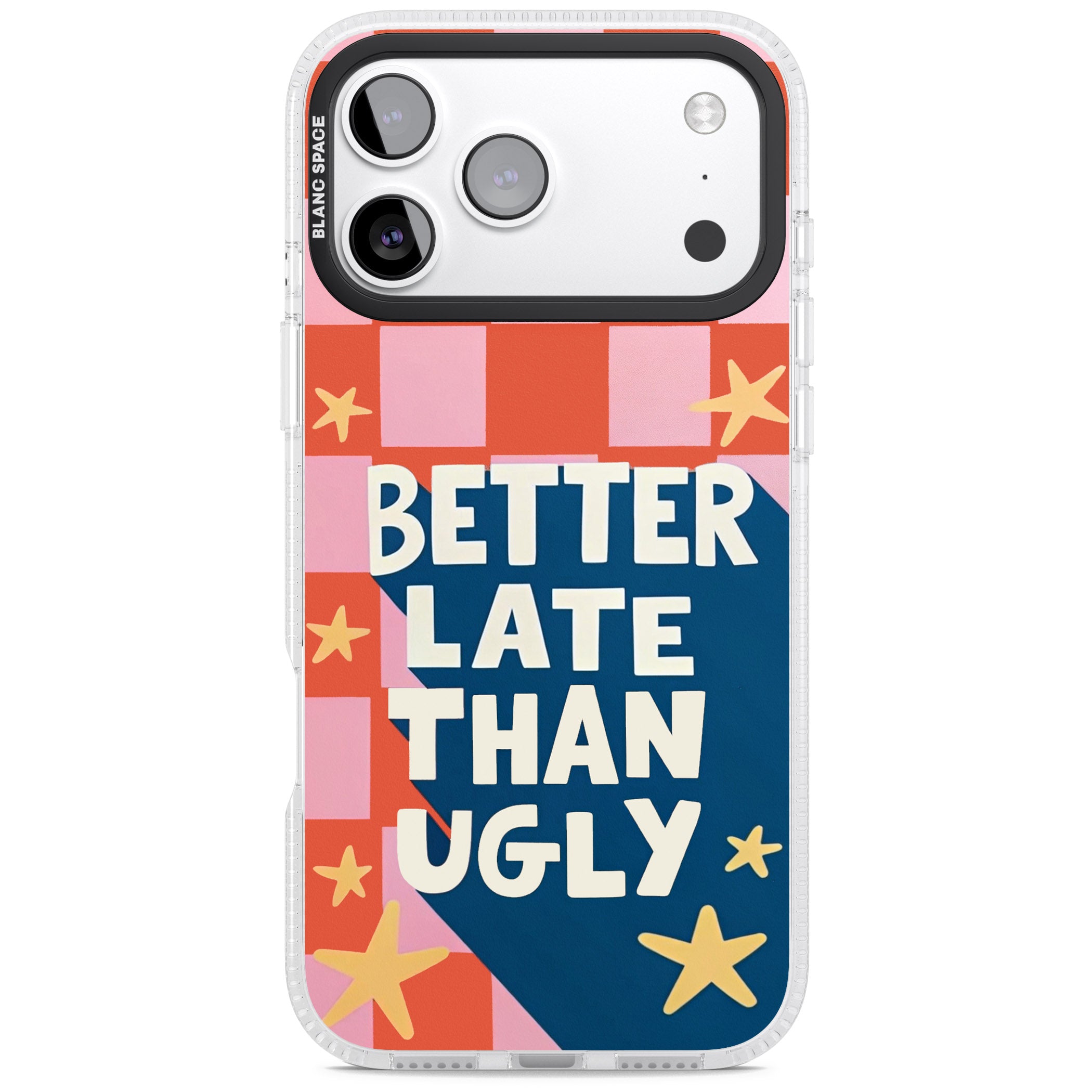 Better Late Than Ugly iPhone 17 Pro Impact Air Clear Phone Case