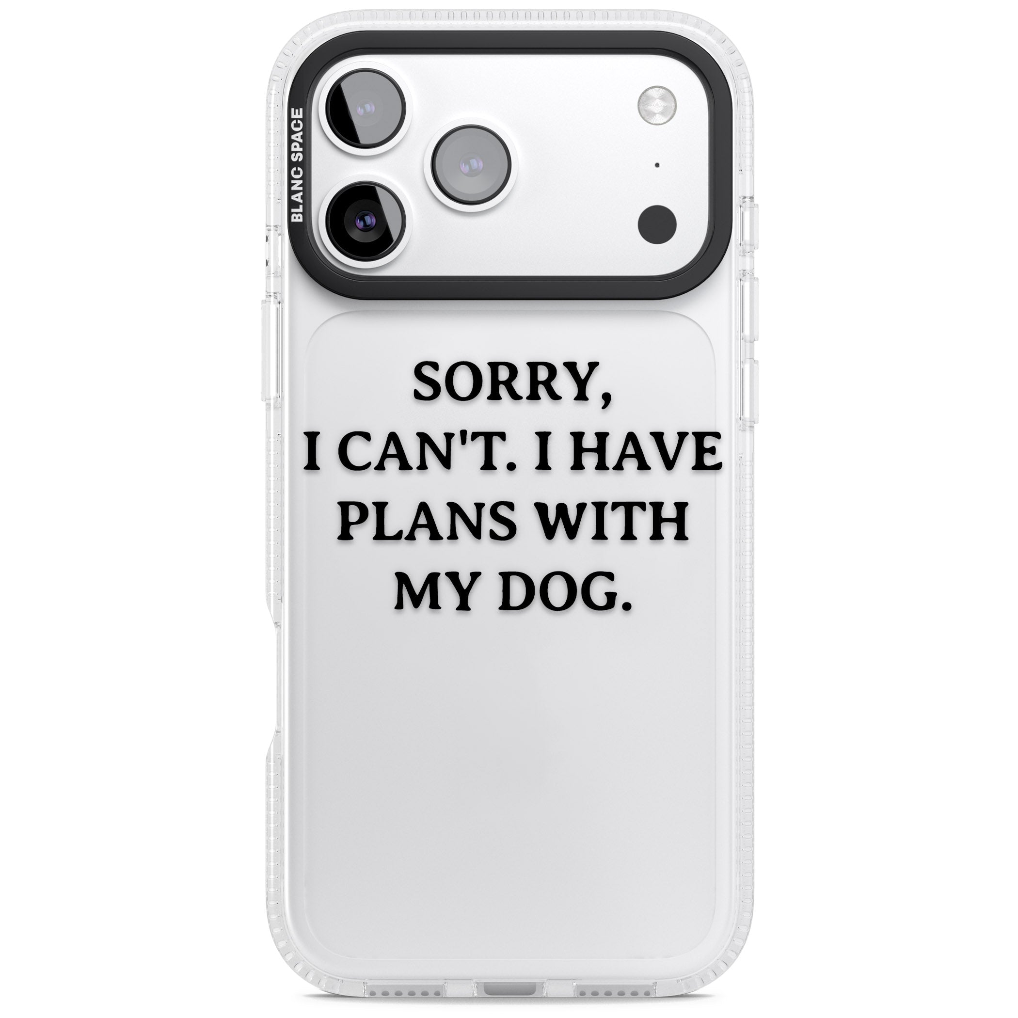 I Have Plans With My Dog iPhone 17 Pro Impact Air Clear Phone Case