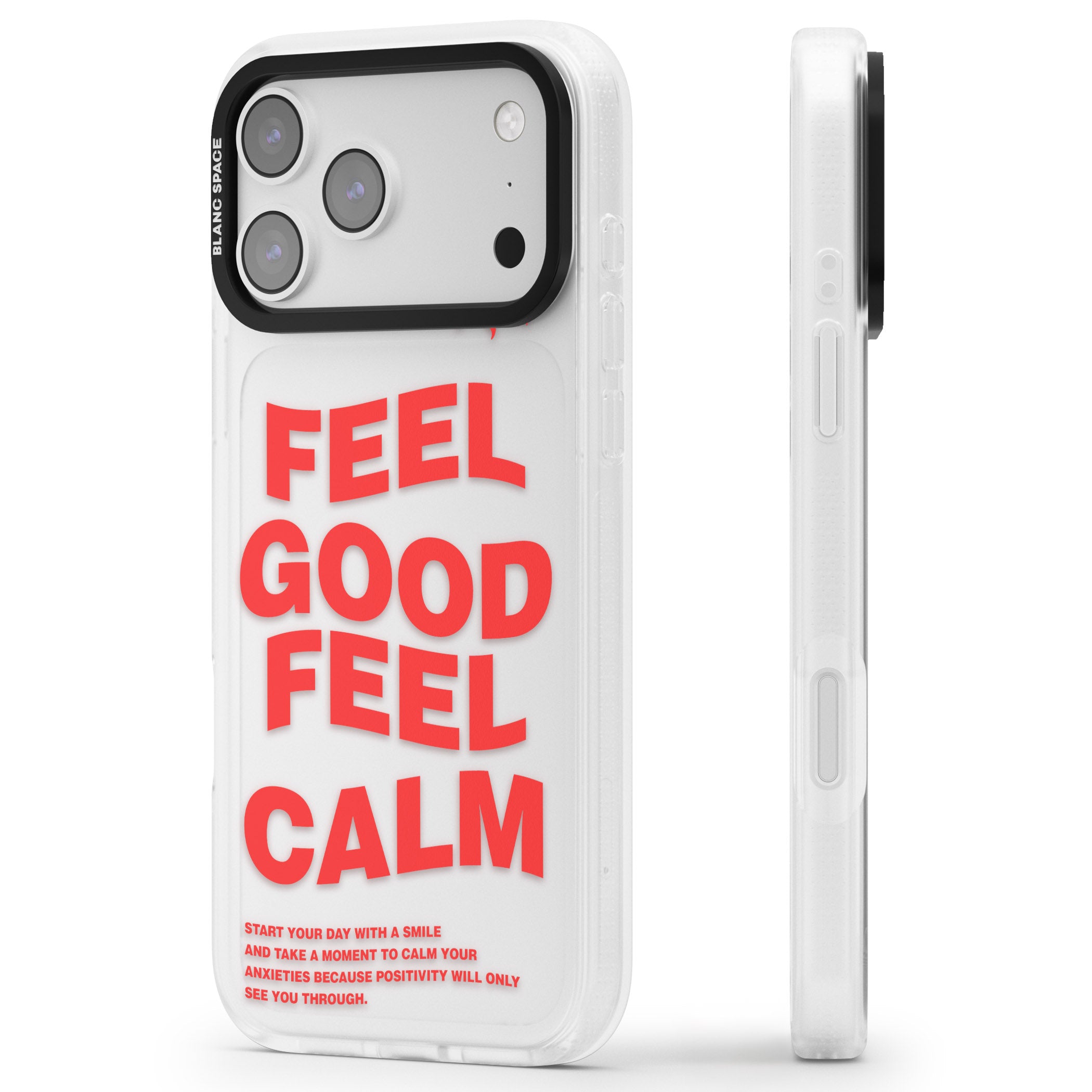 Feel Good Feel Calm (Red) iPhone 17 Pro Impact Air Clear Phone Case Side Profile