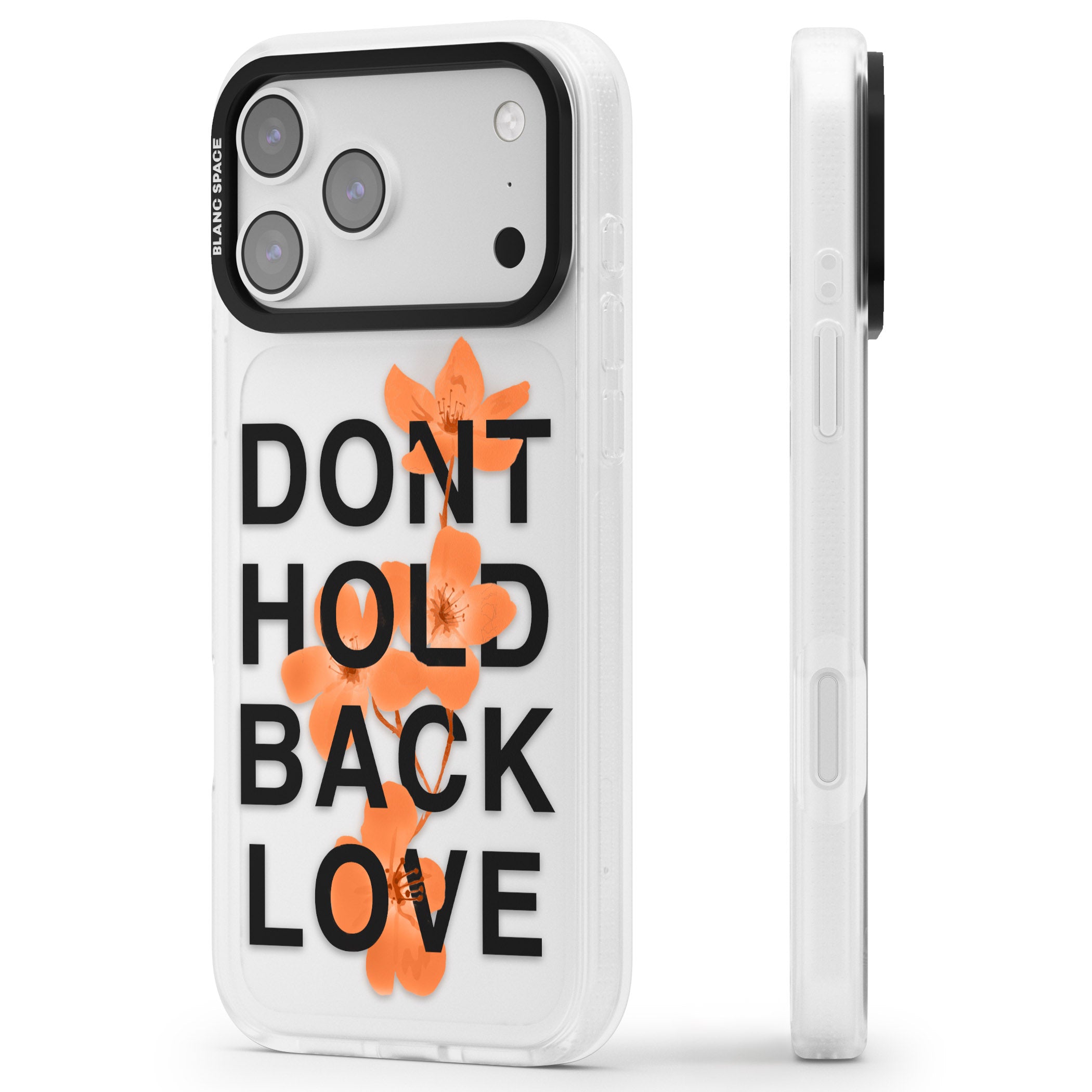 Don'T Hold Back Love Orange & Black iPhone 17 Pro Impact Air Clear Phone Case Side Profile