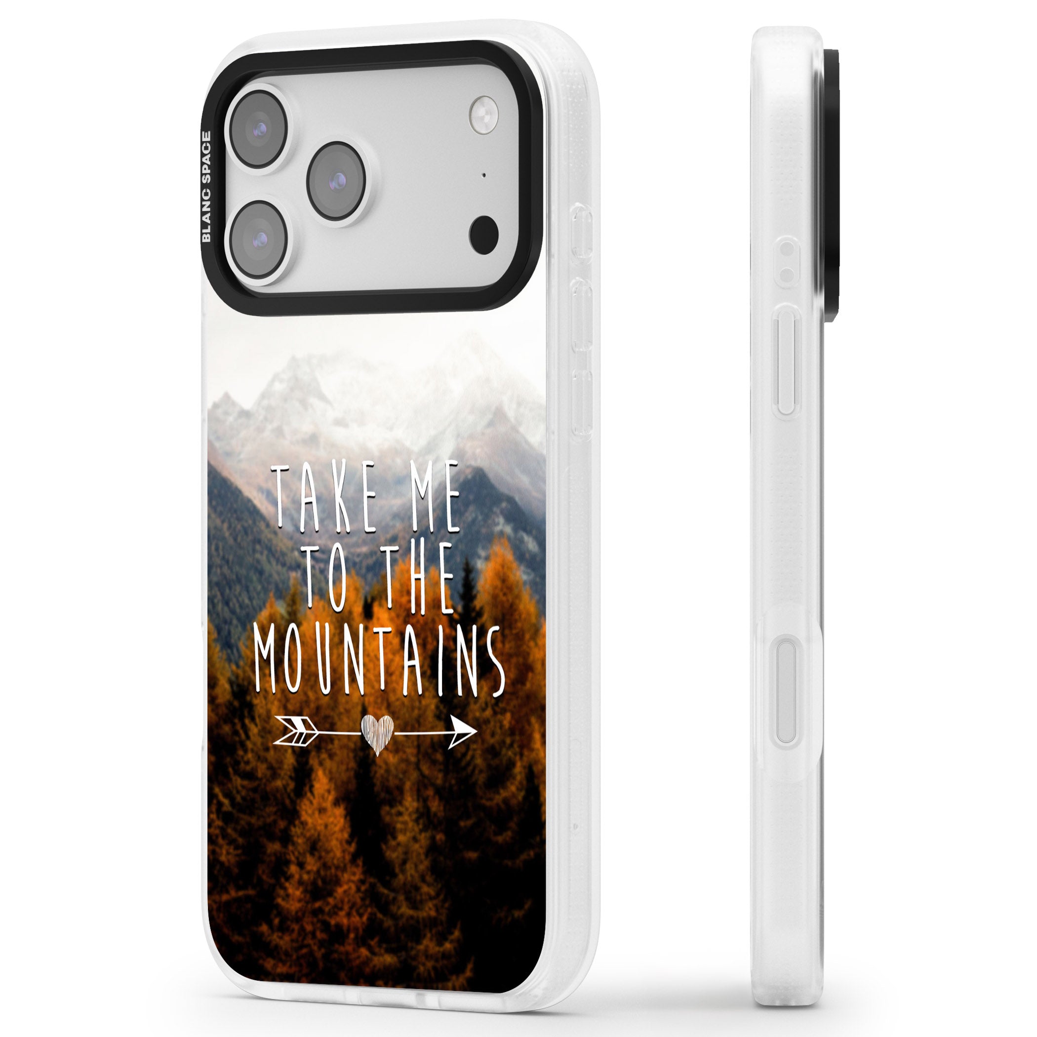 Take Me Mountains Quote iPhone 17 Pro Impact Air Clear Phone Case Side Profile