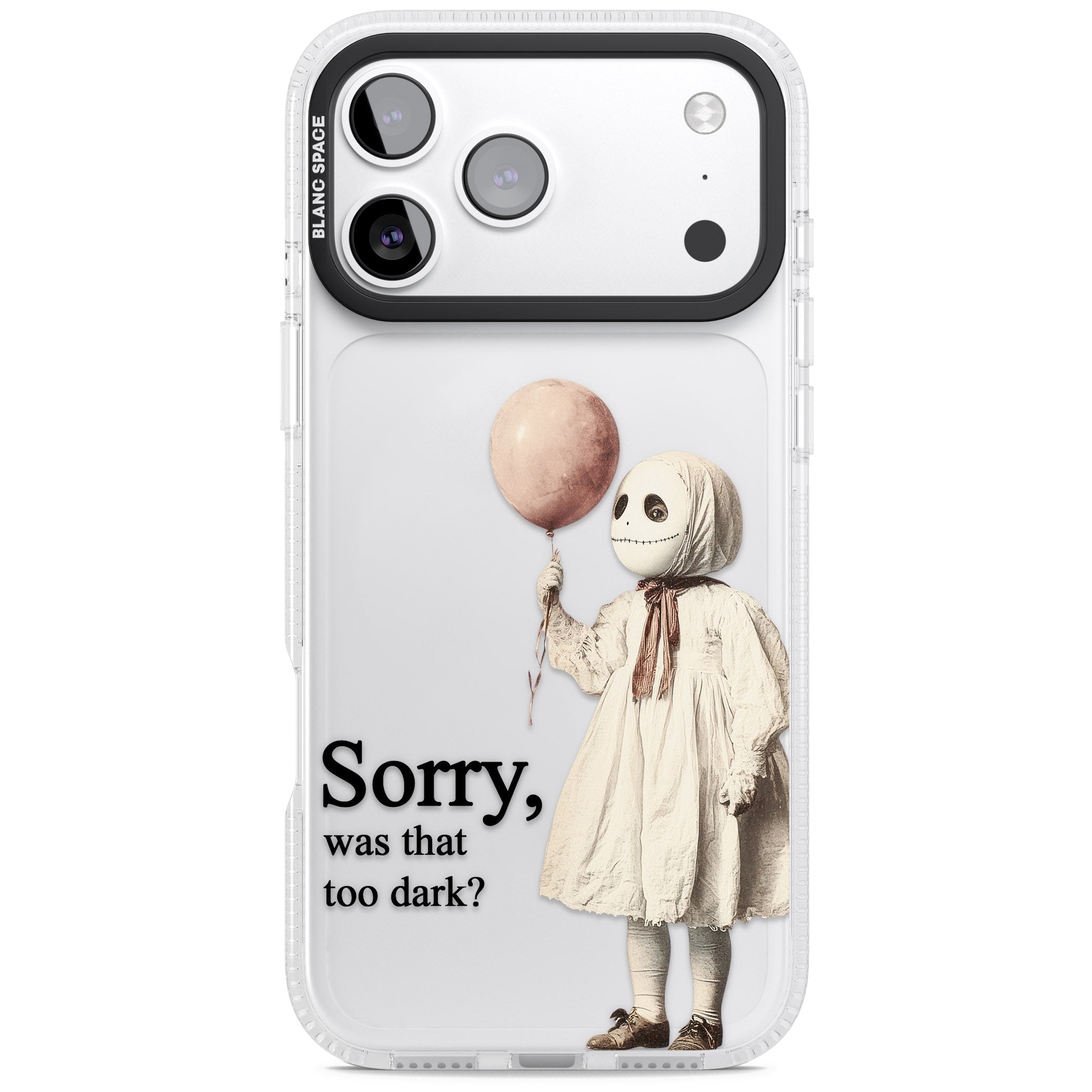 Sorry Was That Too Dark iPhone 17 Pro Impact Air Clear Phone Case
