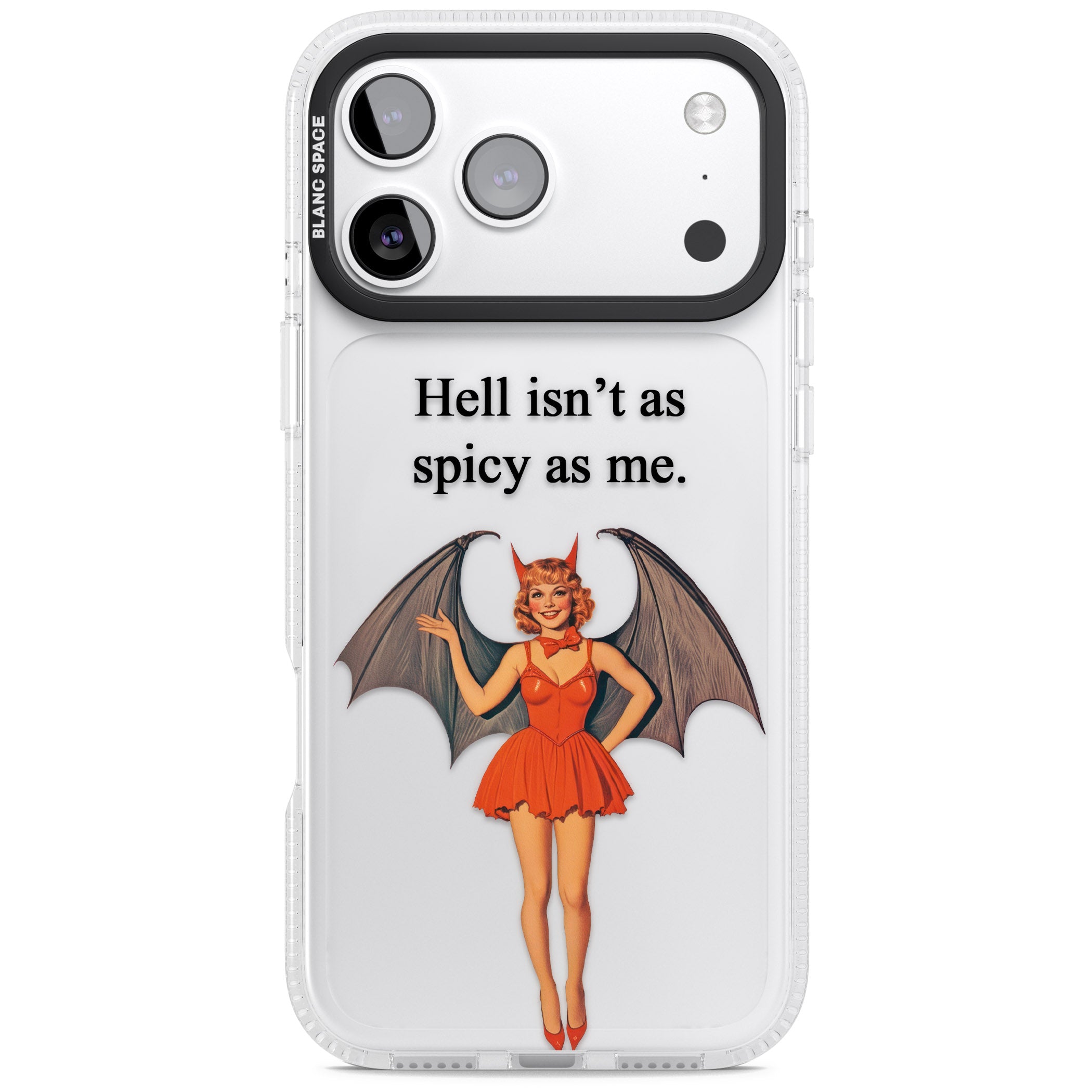Hell Isnt As Spicy As Me iPhone 17 Pro Impact Air Clear Phone Case