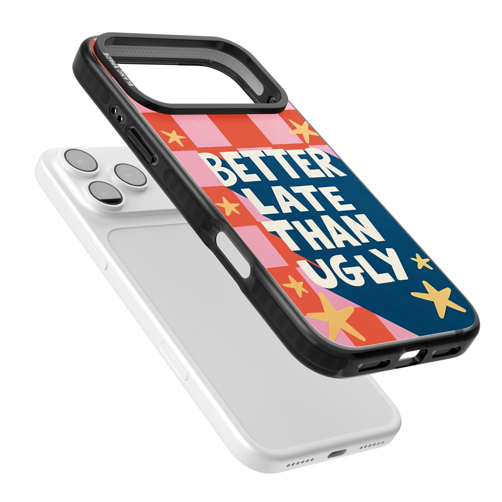 Better Late Than Ugly iPhone 17 Pro Impact Black Phone Case Colours