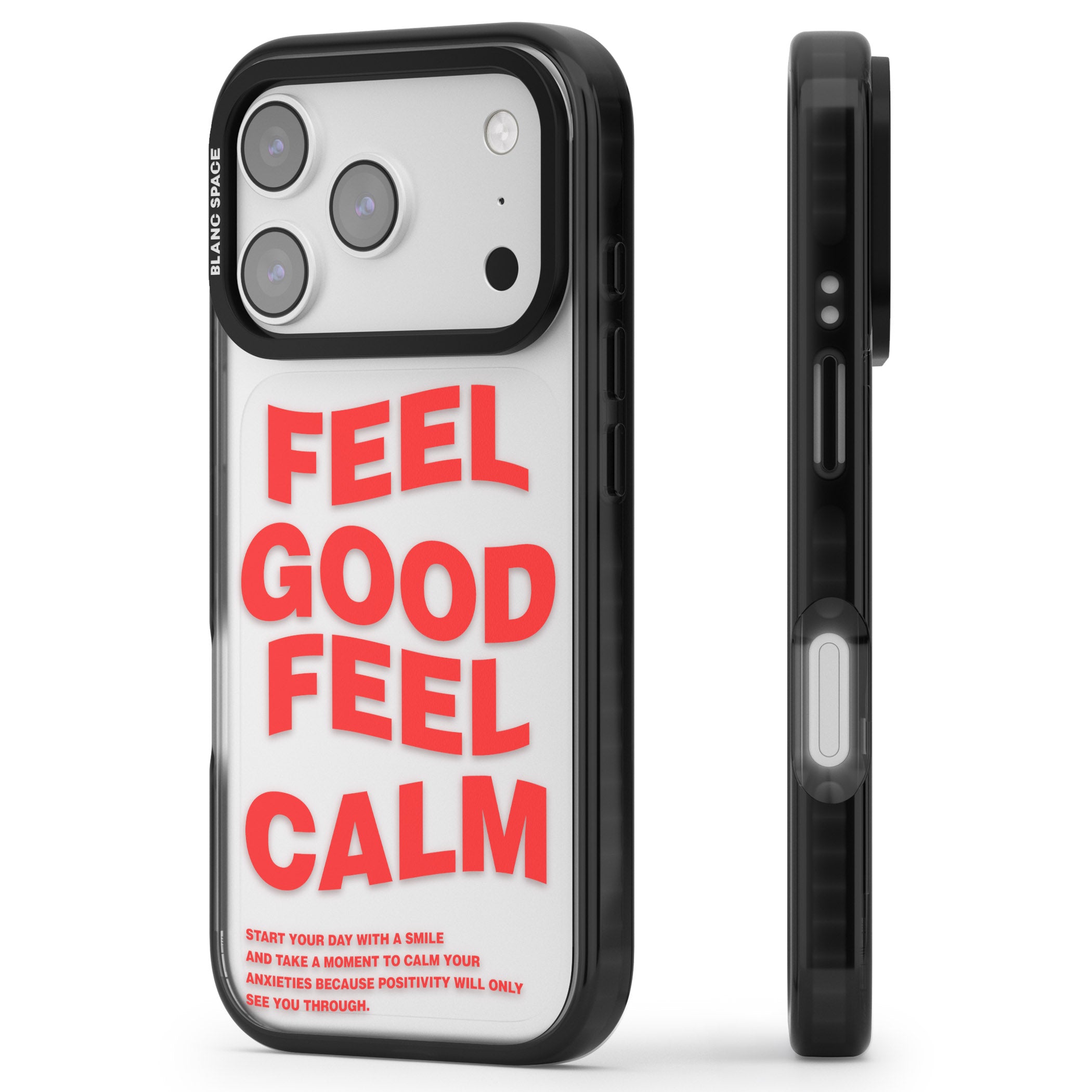 Feel Good Feel Calm (Red) iPhone 17 Pro Impact Black Phone Case Side Profile