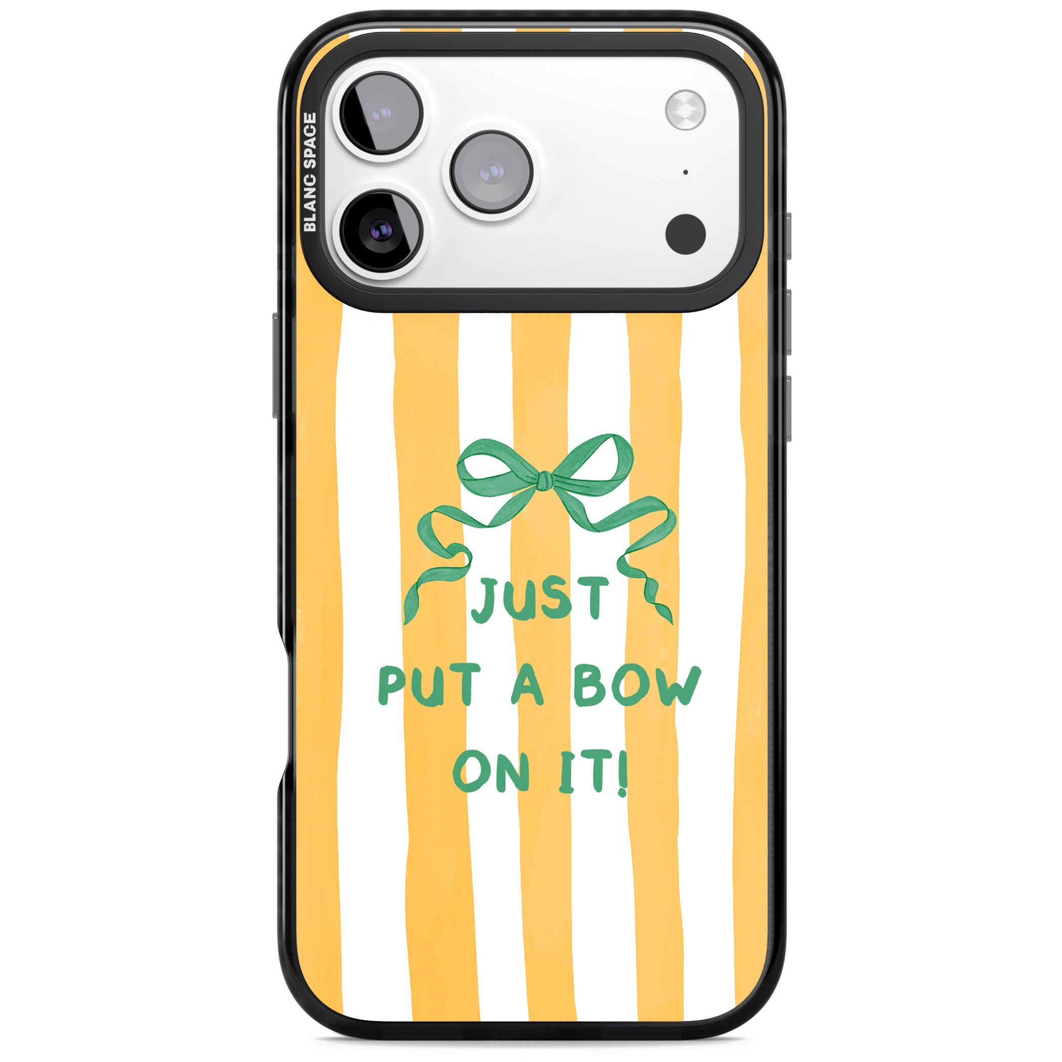 Just Put a Bow On It iPhone 17 Pro Impact Black Phone Case