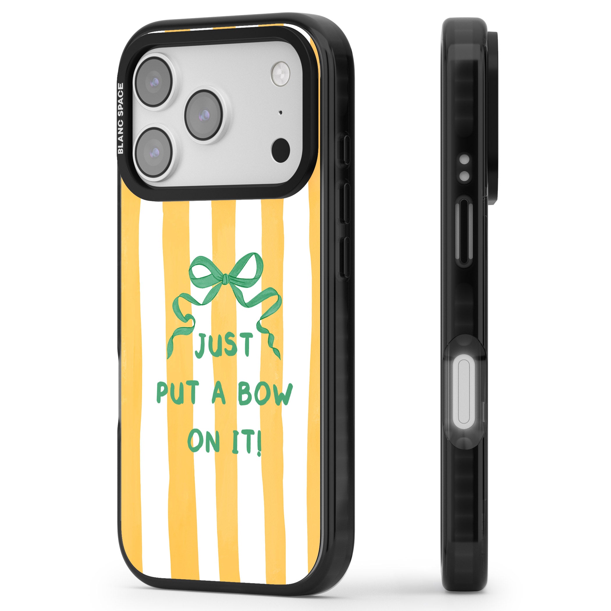 Just Put a Bow On It iPhone 17 Pro Impact Black Phone Case Side Profile
