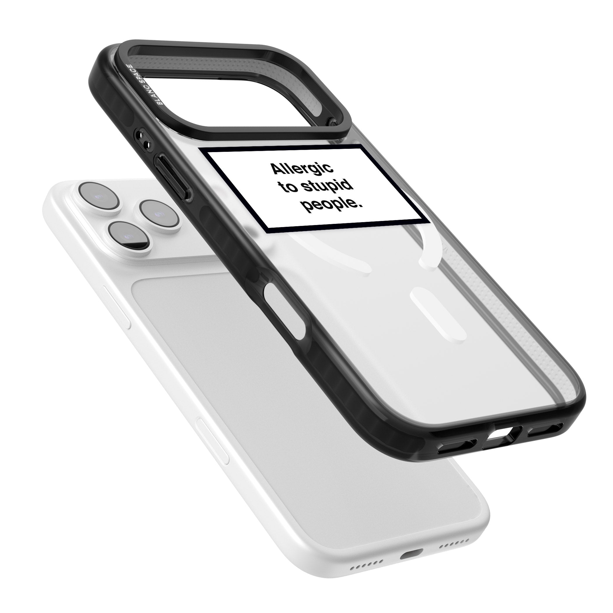 Allergic To Stupid People iPhone 17 Pro Impact Pro Black Phone Case Colours