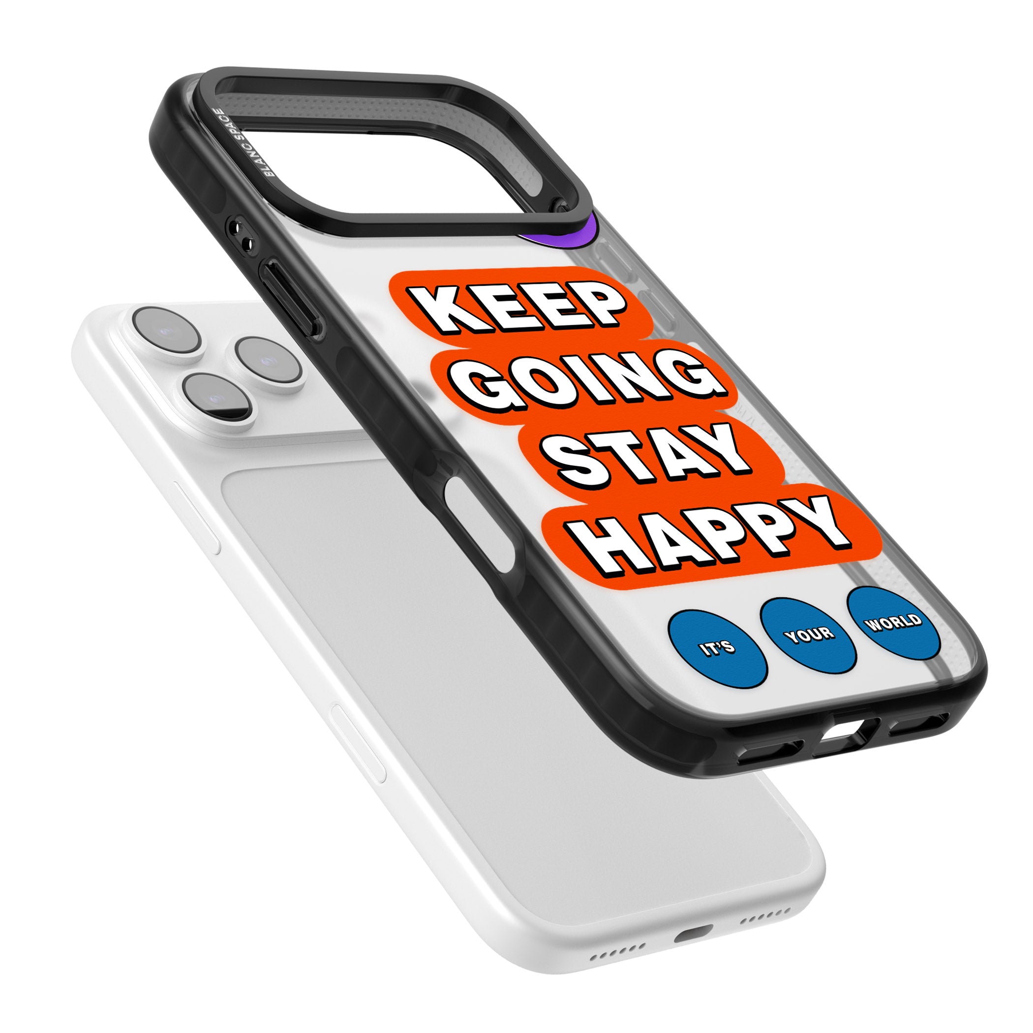Keep Going Stay Happy iPhone 17 Pro Impact Black Phone Case Colours