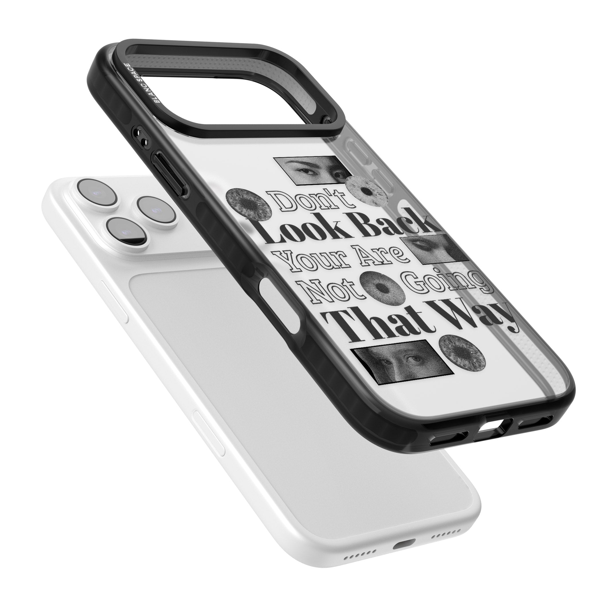 Dont Look Back iPhone 17 Pro Impact Black Phone Case Colours