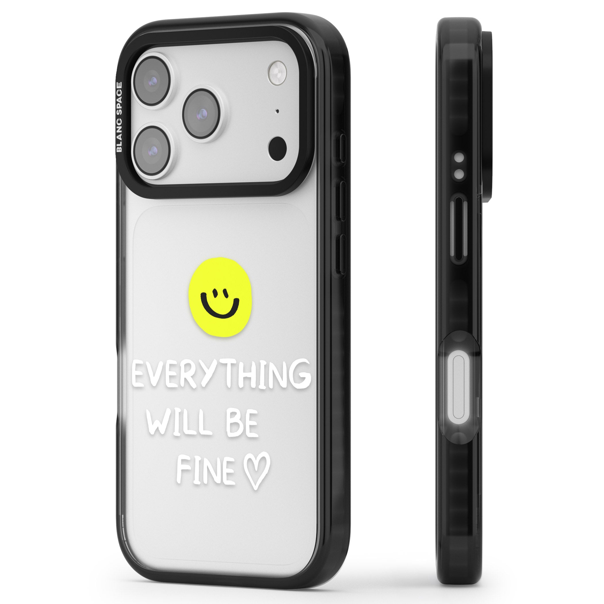 Everything Will Be Fine iPhone 17 Pro Impact Black Phone Case Side Profile