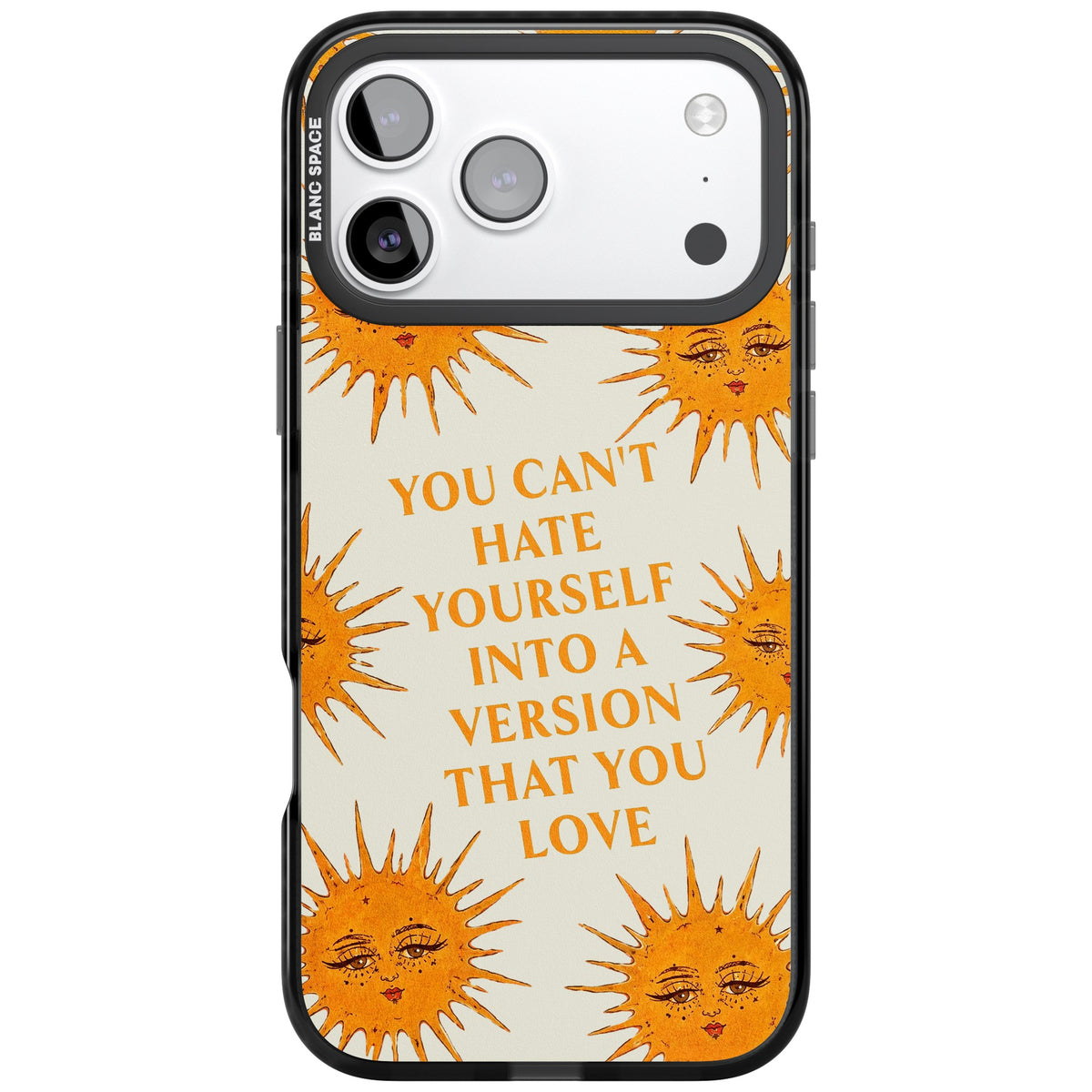 Don't Hate Yourself iPhone 17 Pro Max Impact Black Phone Case front