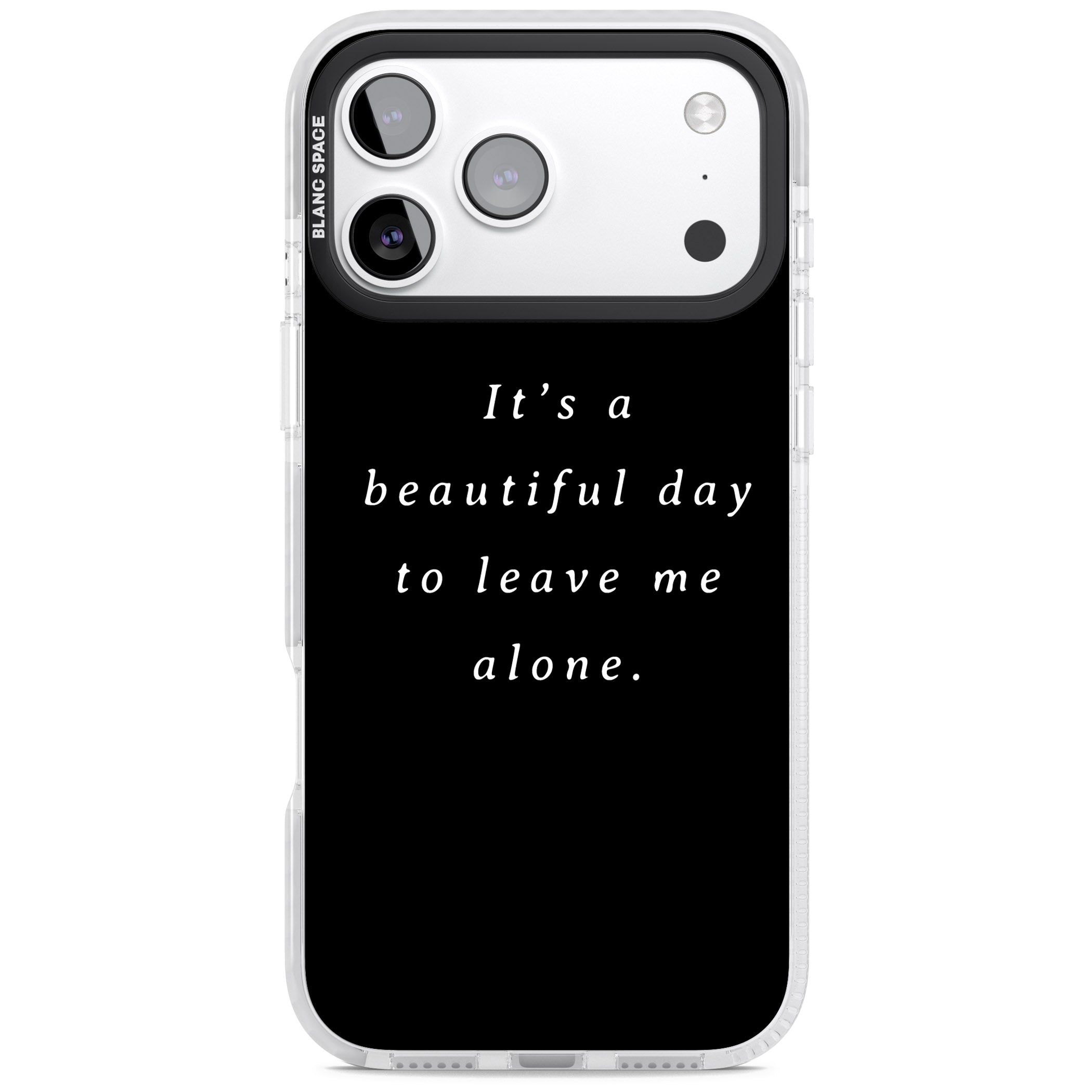 Beautiful Day Quote iPhone 17 Pro Impact Clear Phone Case