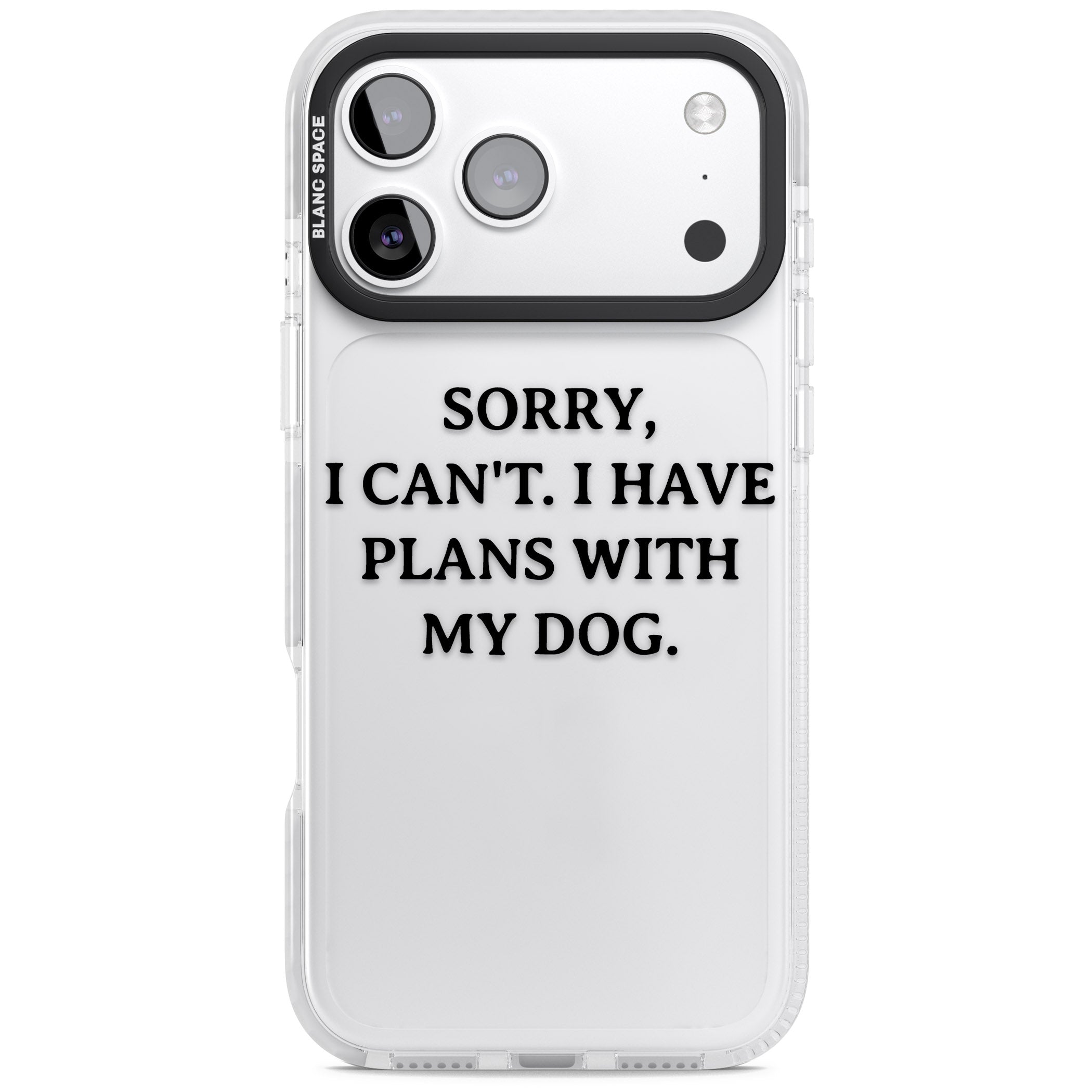 I Have Plans With My Dog iPhone 17 Pro Impact Clear Phone Case