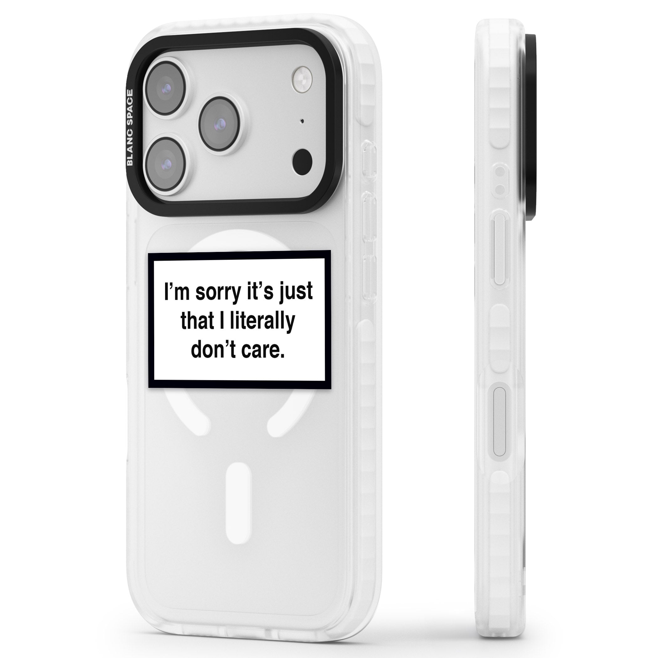 Literally Don'T Care iPhone 17 Pro Impact Pro Clear Phone Case Side Profile