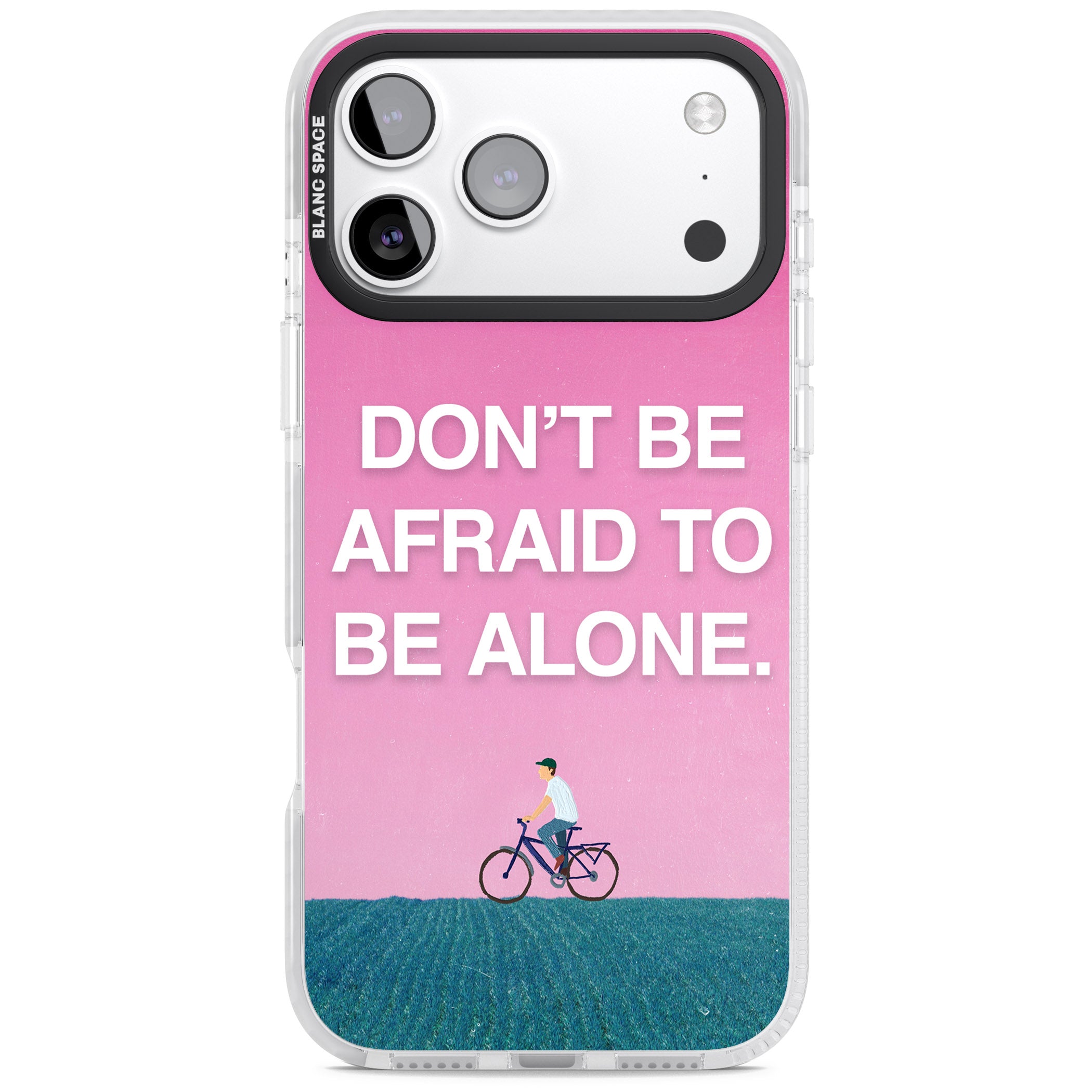 Don'T Be Afraid To Be Alone iPhone 17 Pro Impact Pro Clear Phone Case