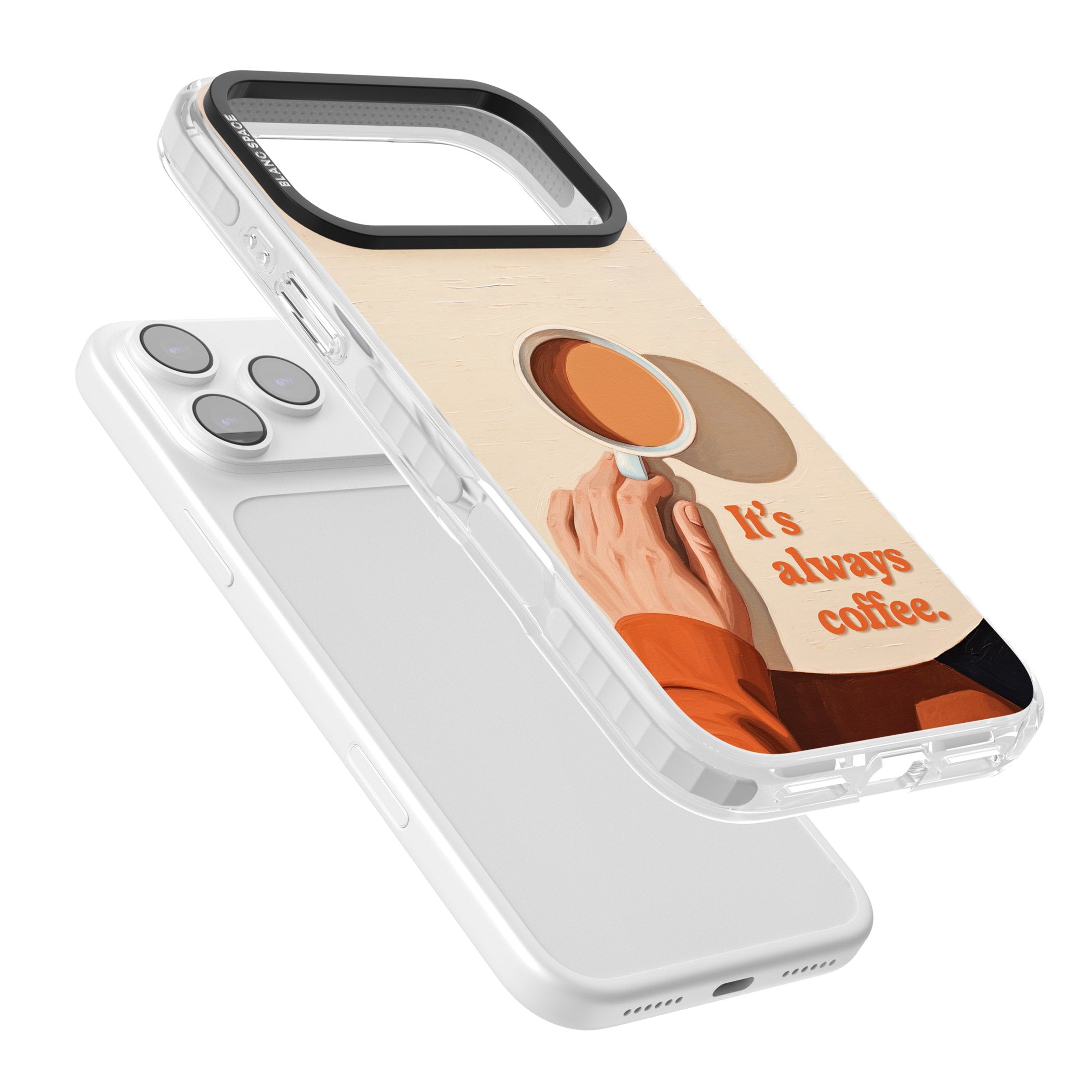 Its Always Coffee iPhone 17 Pro Impact Pro Clear Phone Case Colours