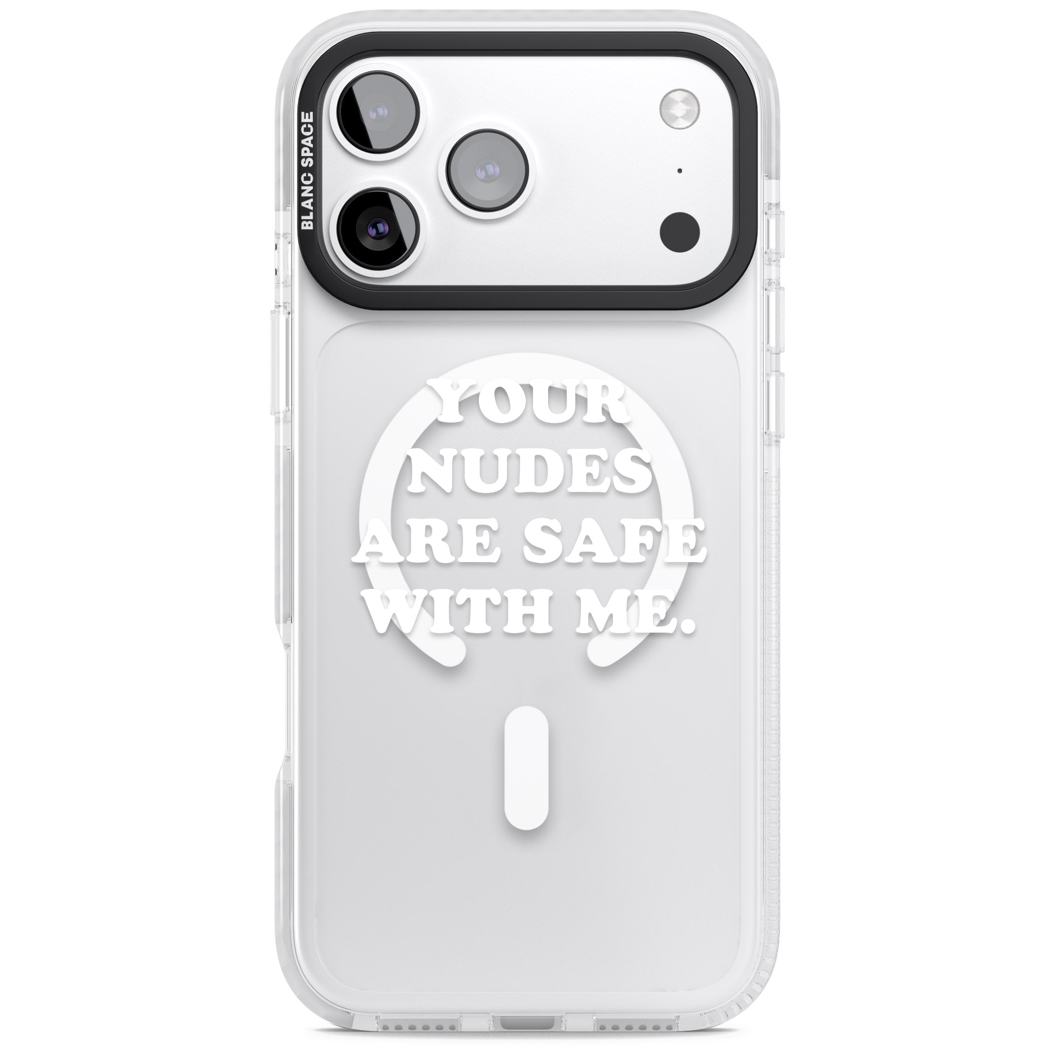 Your Nudes Are Safe White iPhone 17 Pro Impact Pro Clear Phone Case
