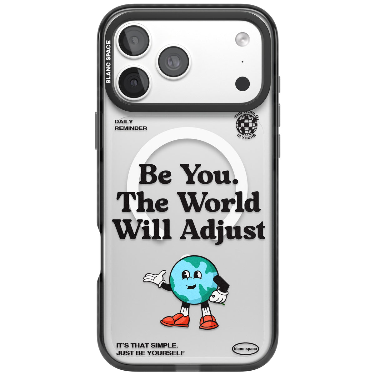 Be You The World Will Adjust iPhone 18 Pro Max Impact Pro Black Phone Case front