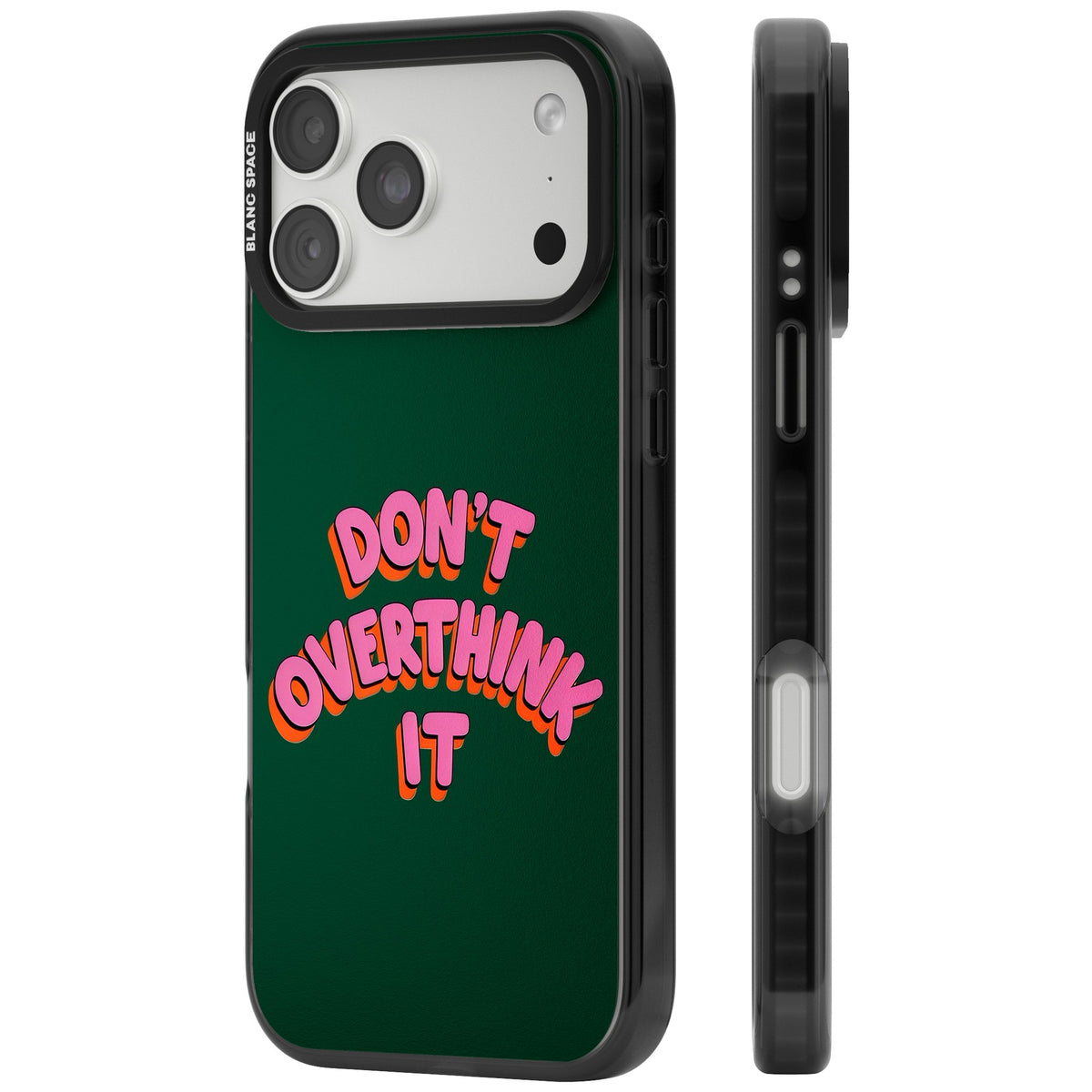 Don't Overthink It iPhone 18 Pro Max Impact Pro Black Phone Case side