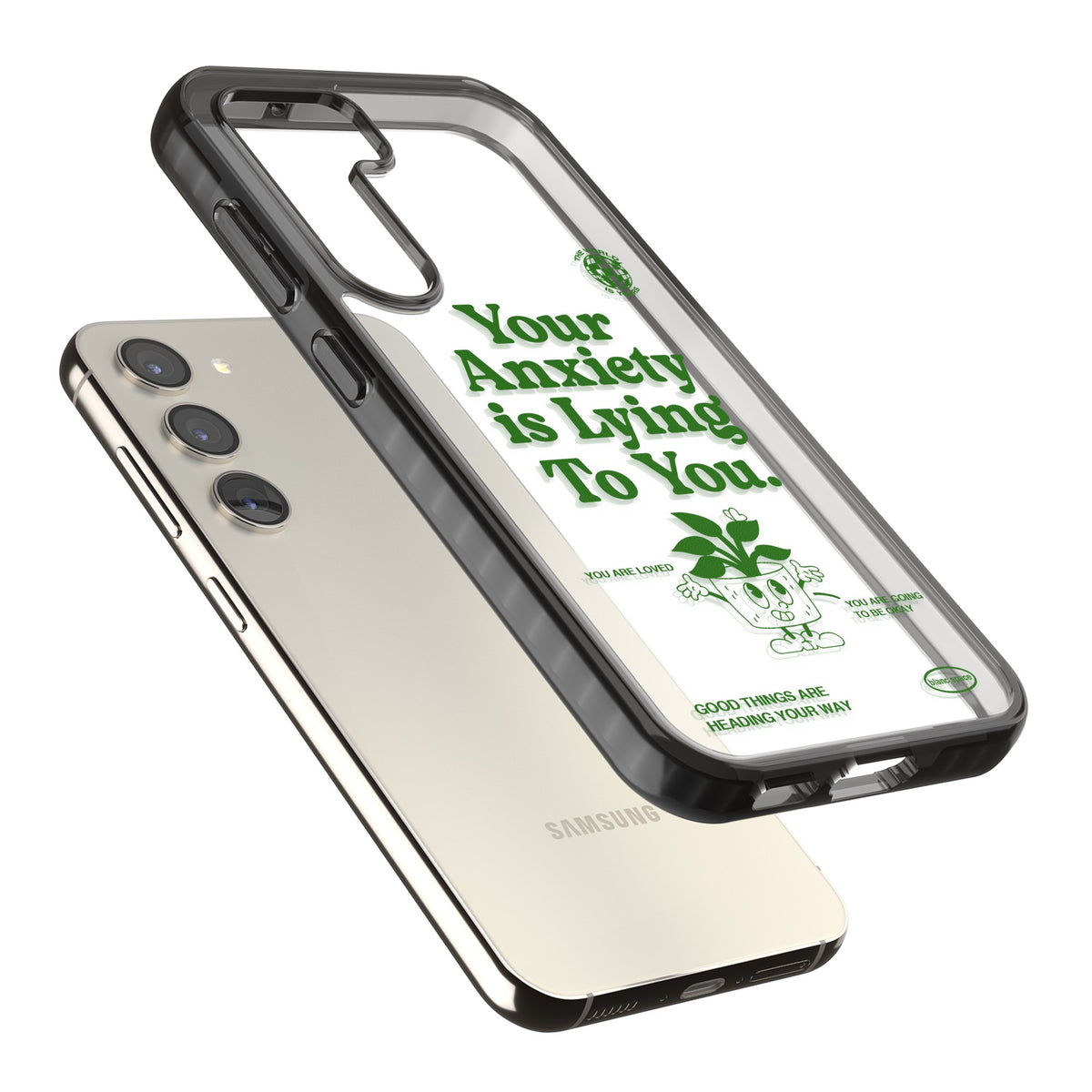 Your Anxiety Is Lying To You Samsung S22 / Samsung S22 Plus / Samsung S23 / Samsung S23 Plus / Samsung S24 / Samsung S24 Plus Impact Black Phone Case angled
