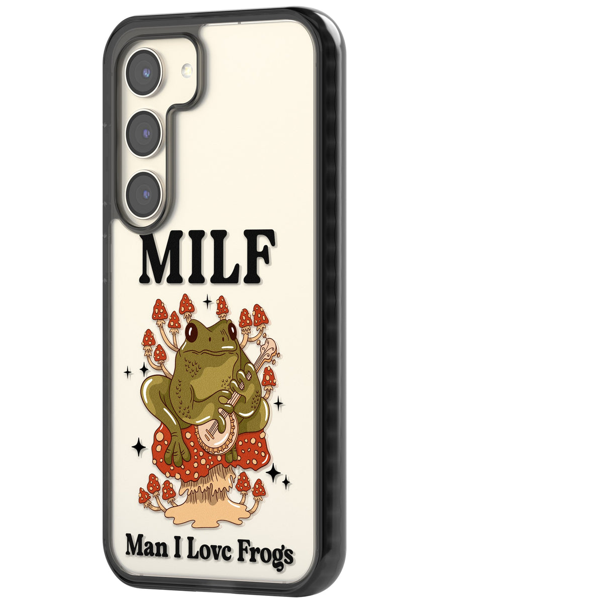 Man I Love Frogs Samsung S22 / Samsung S22 Plus / Samsung S23 / Samsung S23 Plus / Samsung S24 / Samsung S24 Plus Impact Black Phone Case side