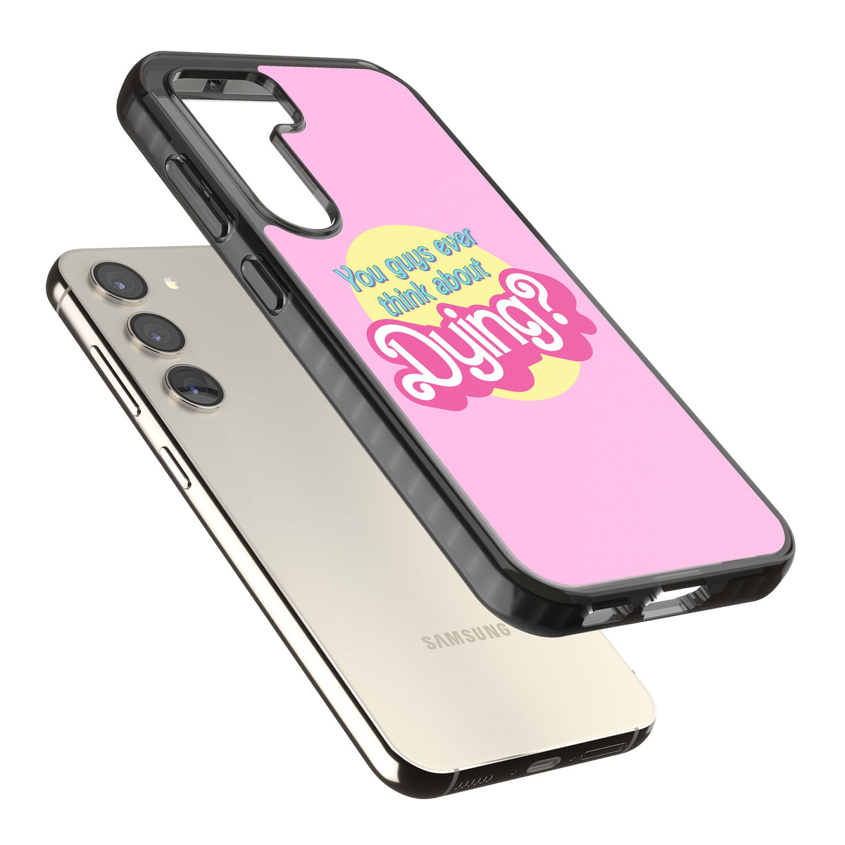 Ever Think About Dying? Samsung S22 / Samsung S22 Plus / Samsung S23 / Samsung S23 Plus / Samsung S24 / Samsung S24 Plus Impact Black Phone Case angled