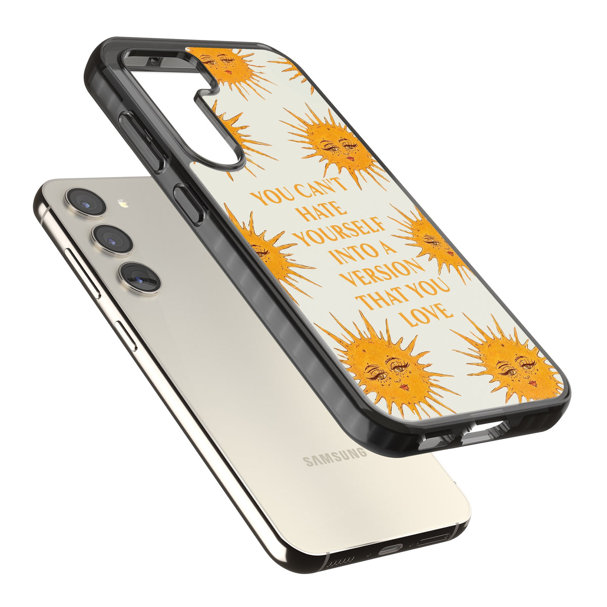 Don't Hate Yourself Samsung S22 / Samsung S22 Plus / Samsung S23 / Samsung S23 Plus / Samsung S24 / Samsung S24 Plus Impact Black Phone Case angled
