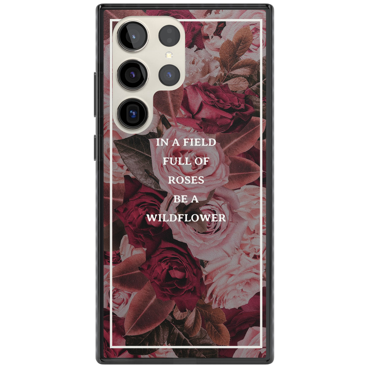 Wildflower Floral Quote Samsung S22 Ultra / Samsung S23 Ultra / Samsung S24 Ultra Impact Black Phone Case front