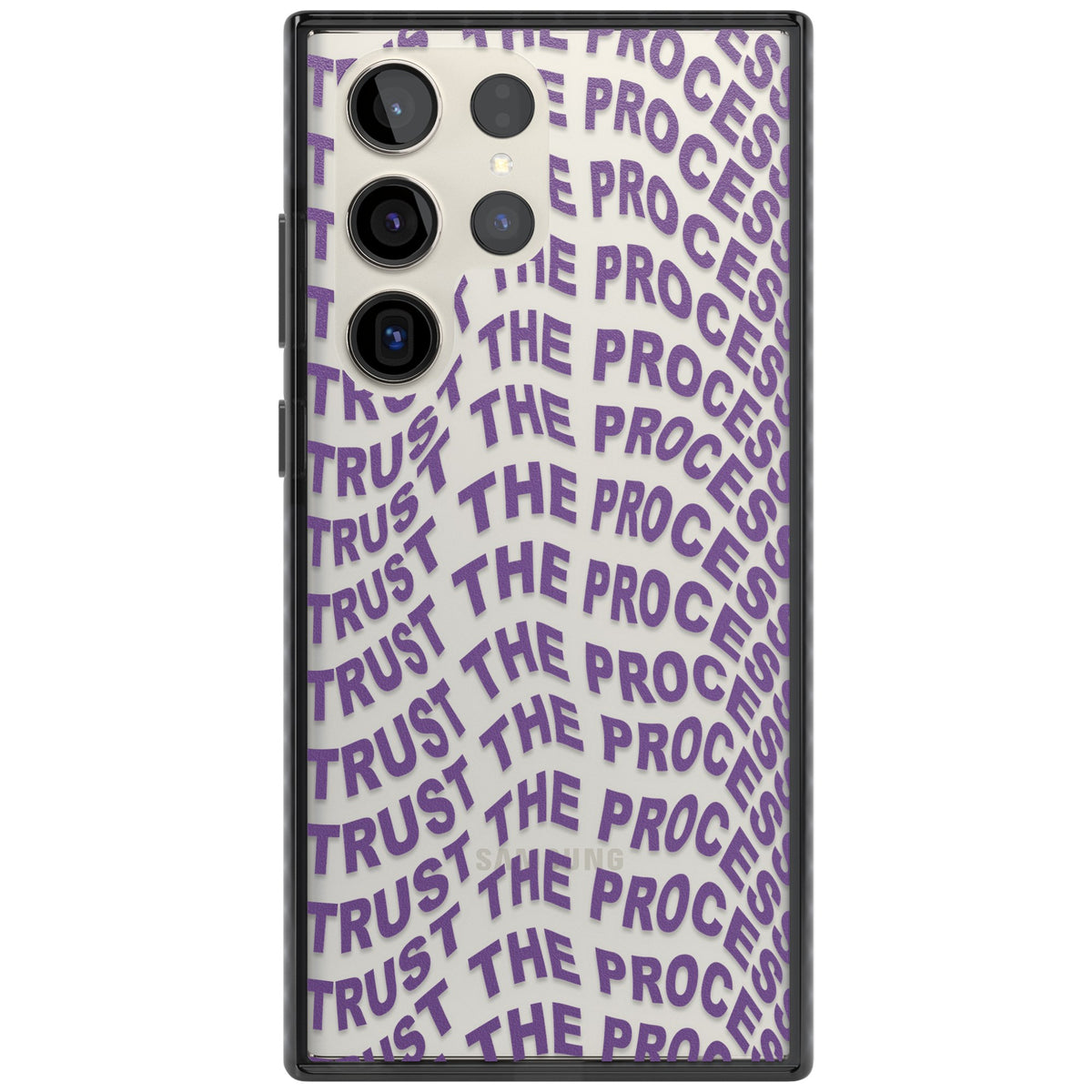 Trust The Process Samsung S22 Ultra / Samsung S23 Ultra / Samsung S24 Ultra Impact Black Phone Case front
